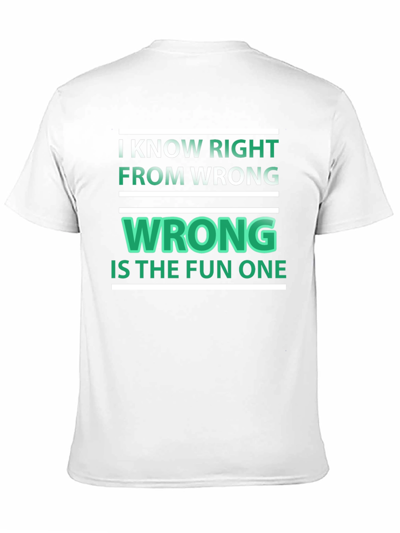 Black Funny "Wrong is the Fun One" Graphic Tee view 11