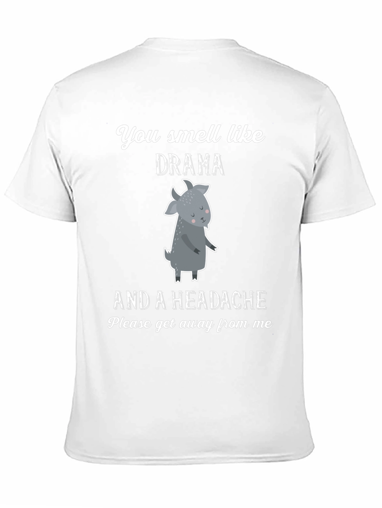 Black Drama Goat T-Shirt - You Smell Like Drama view 11