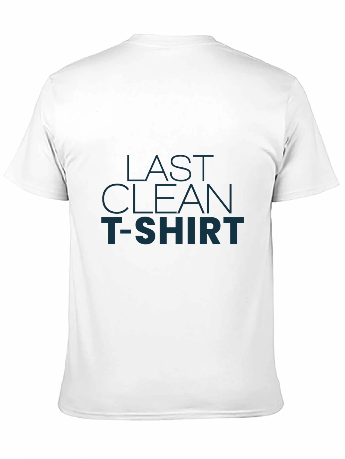 Black Last Clean T-Shirt - Novelty Graphic Tee view 11