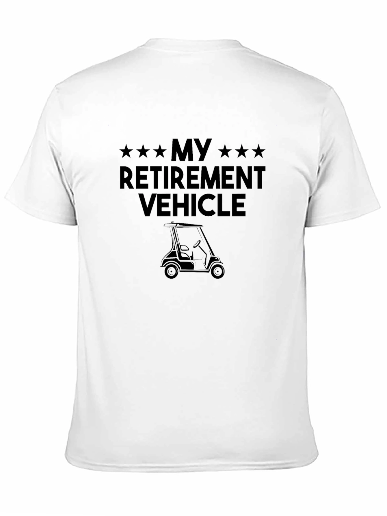 Black My Retirement Vehicle Golf Cart T-Shirt view 11