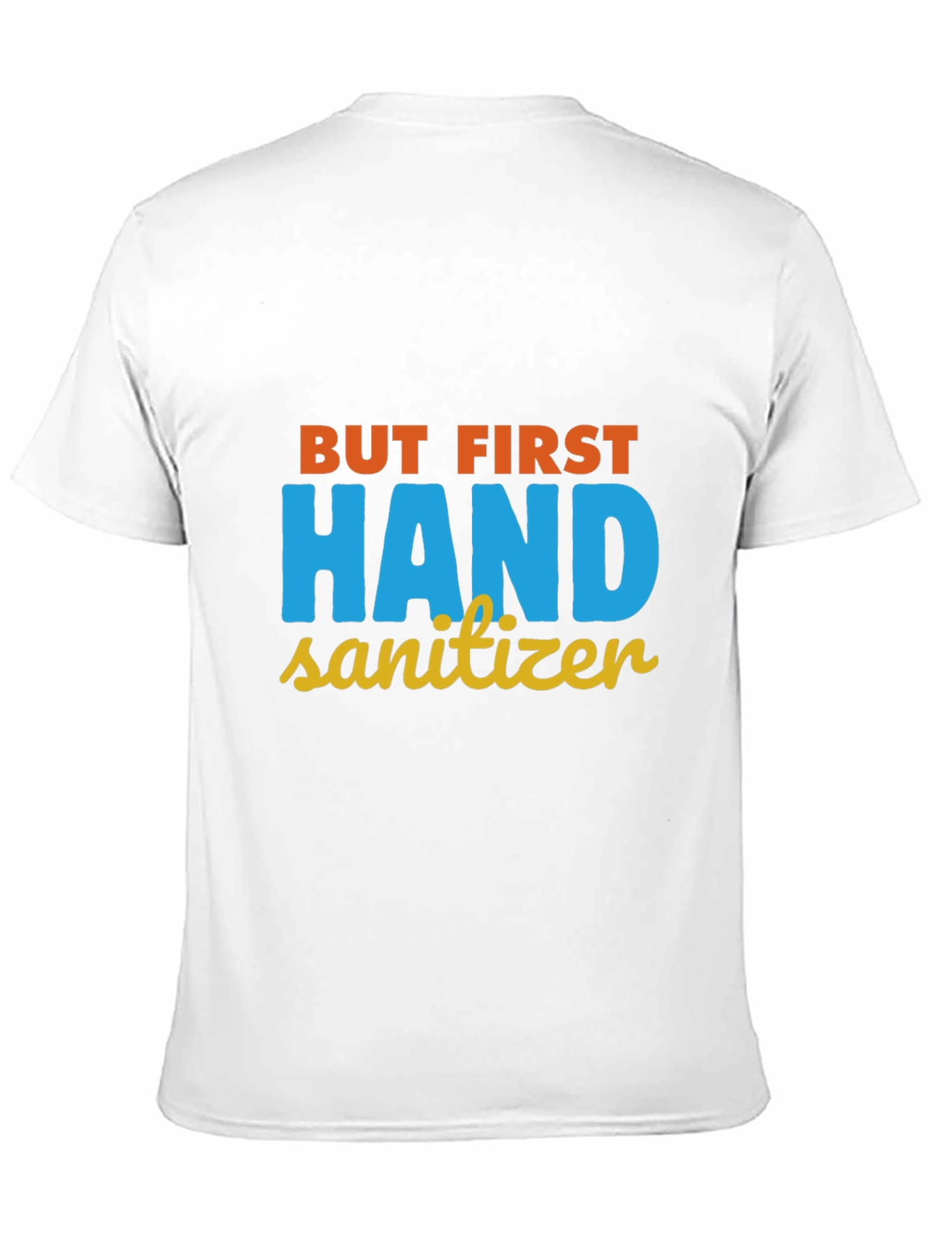 Black But First Hand Sanitizer Graphic Tee view 11