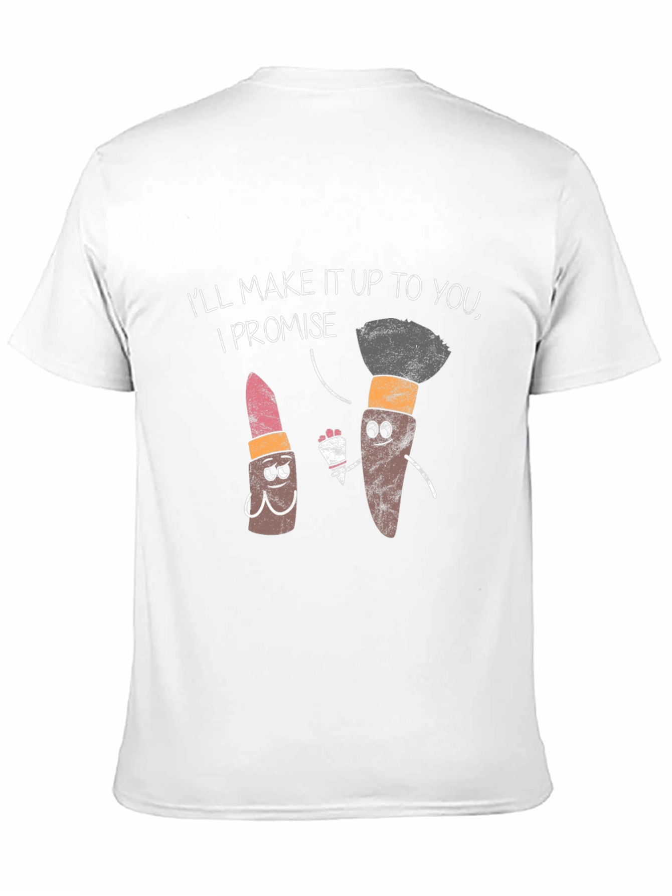 Black Makeup Pun T-Shirt - "I'll Make It Up To You" view 11