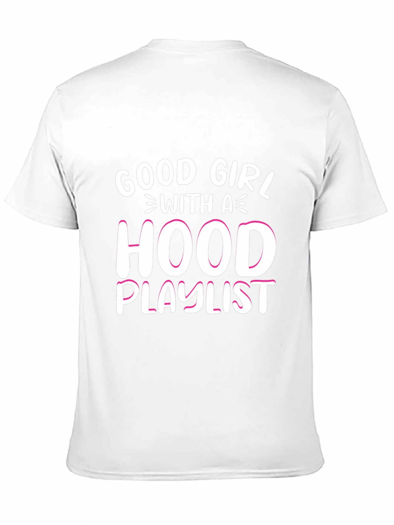 Black Good Girl with a Hood Playlist T-Shirt view 11