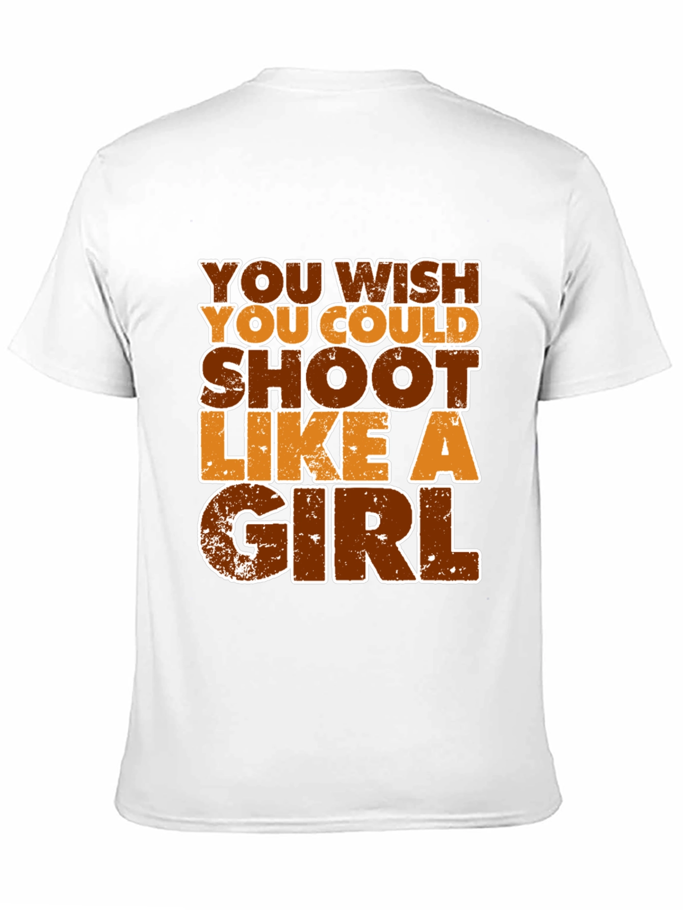 Black You Wish You Could Shoot Like A Girl Graphic T-Shirt view 11
