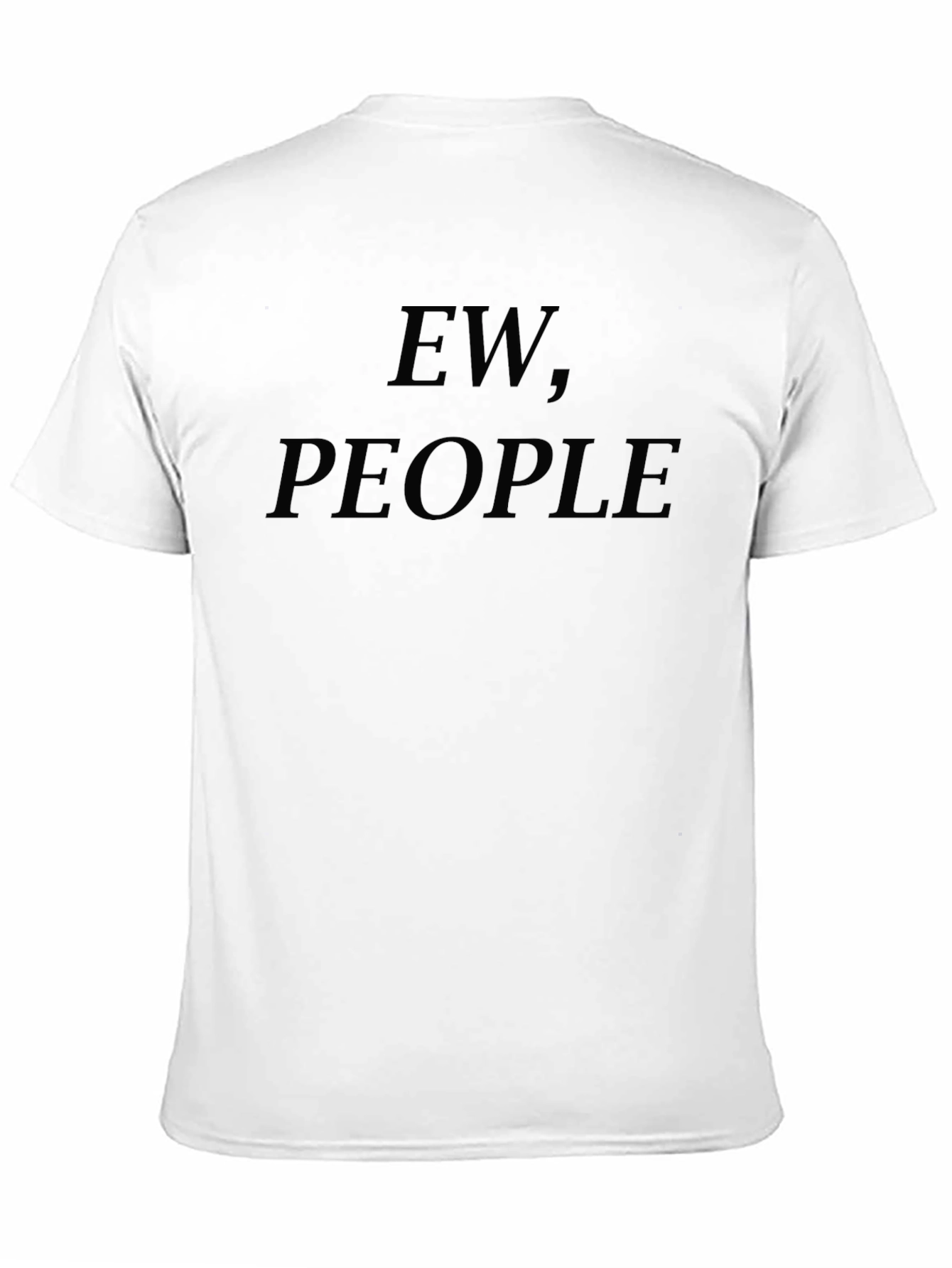 Black Ew, People T-Shirt - Introvert Humor Tee view 11