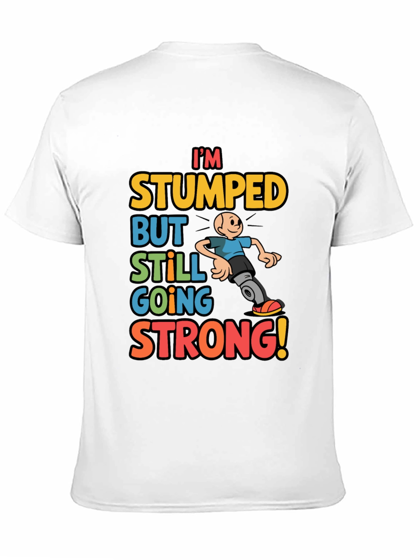 Black I'm Stumped But Still Going Strong Graphic T-Shirt view 11