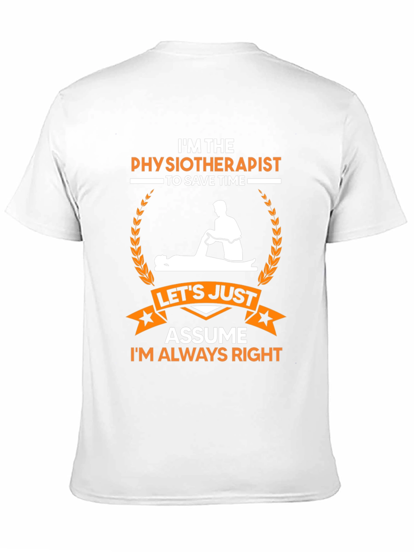 Black Physiotherapist Always Right T-Shirt view 11
