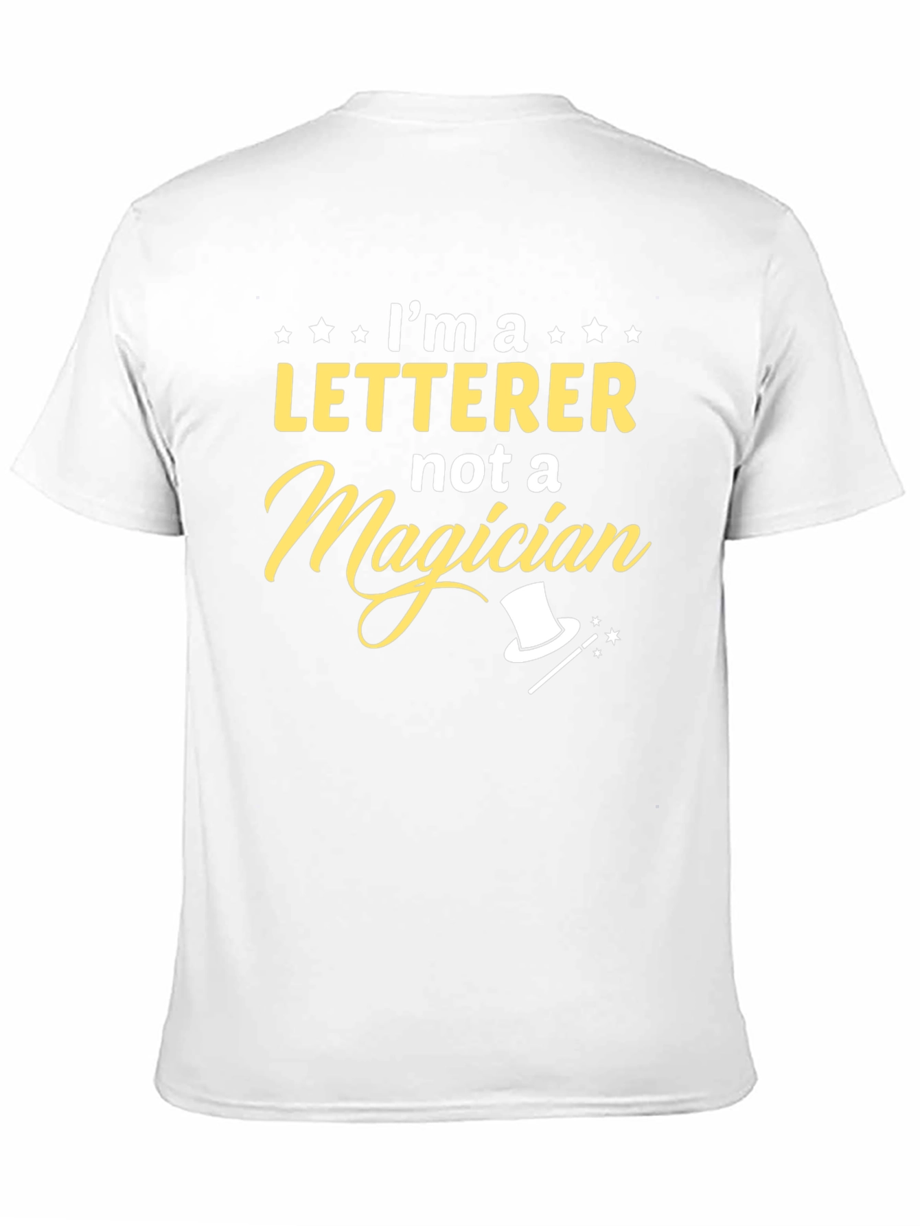 Black Letterer Not a Magician Funny Graphic T-Shirt view 11