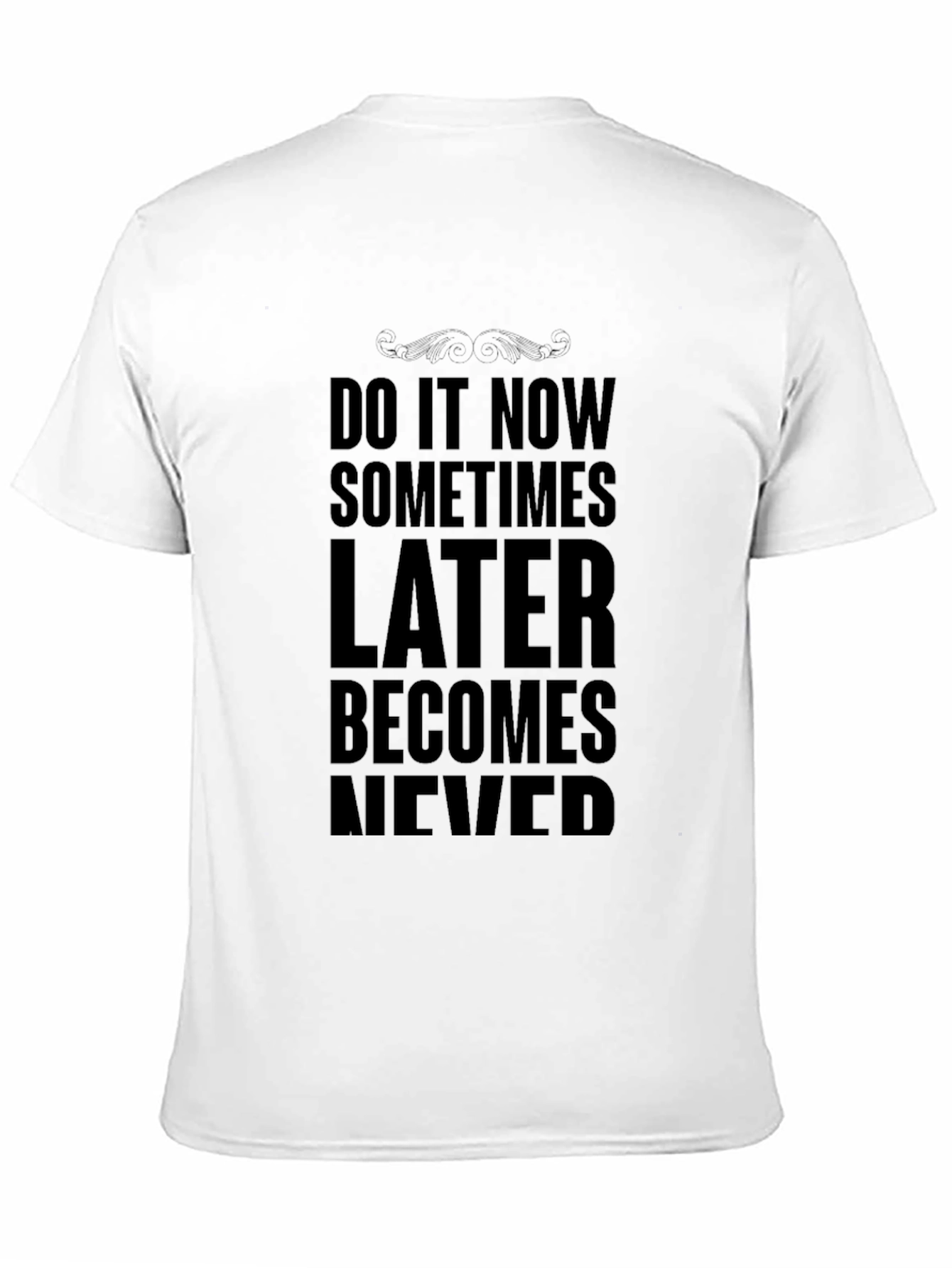 Black Motivational 'Do It Now' Black T-Shirt view 11