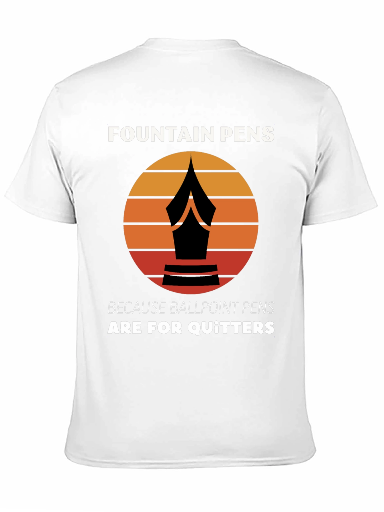 Black Fountain Pens T-Shirt - For the Discerning Writer view 11