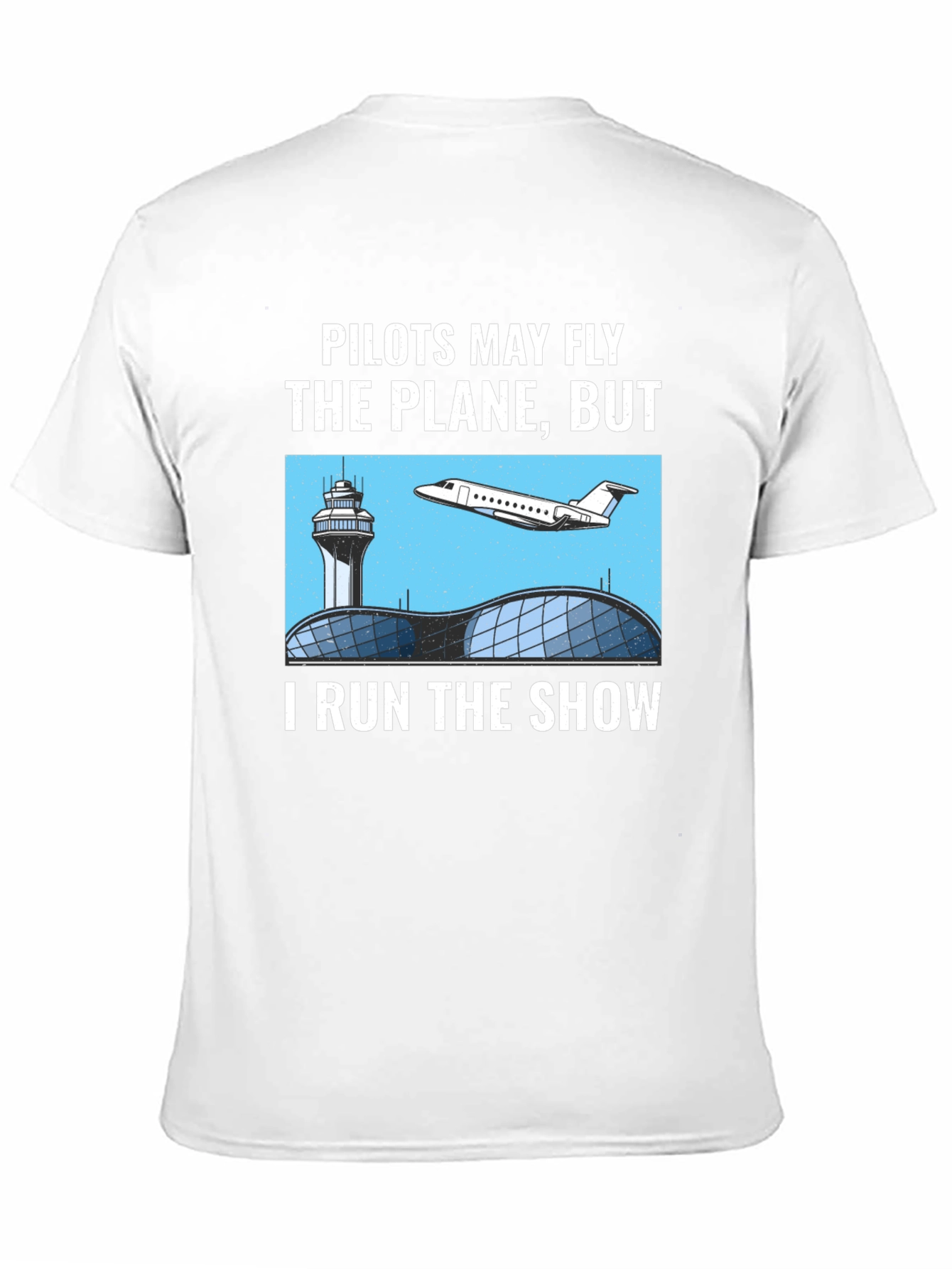 Black Pilots May Fly the Plane T-Shirt - Air Traffic Controller Tee view 11