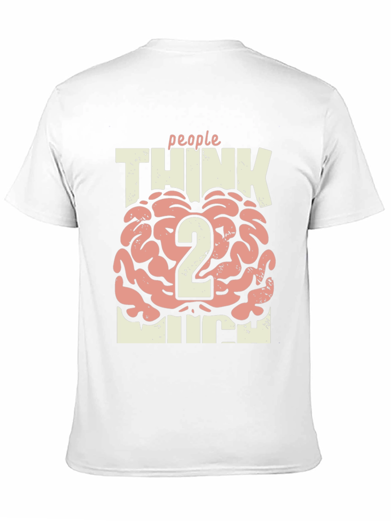 Black People Think 2 Much Graphic T-Shirt - Casual Cotton Tee view 11