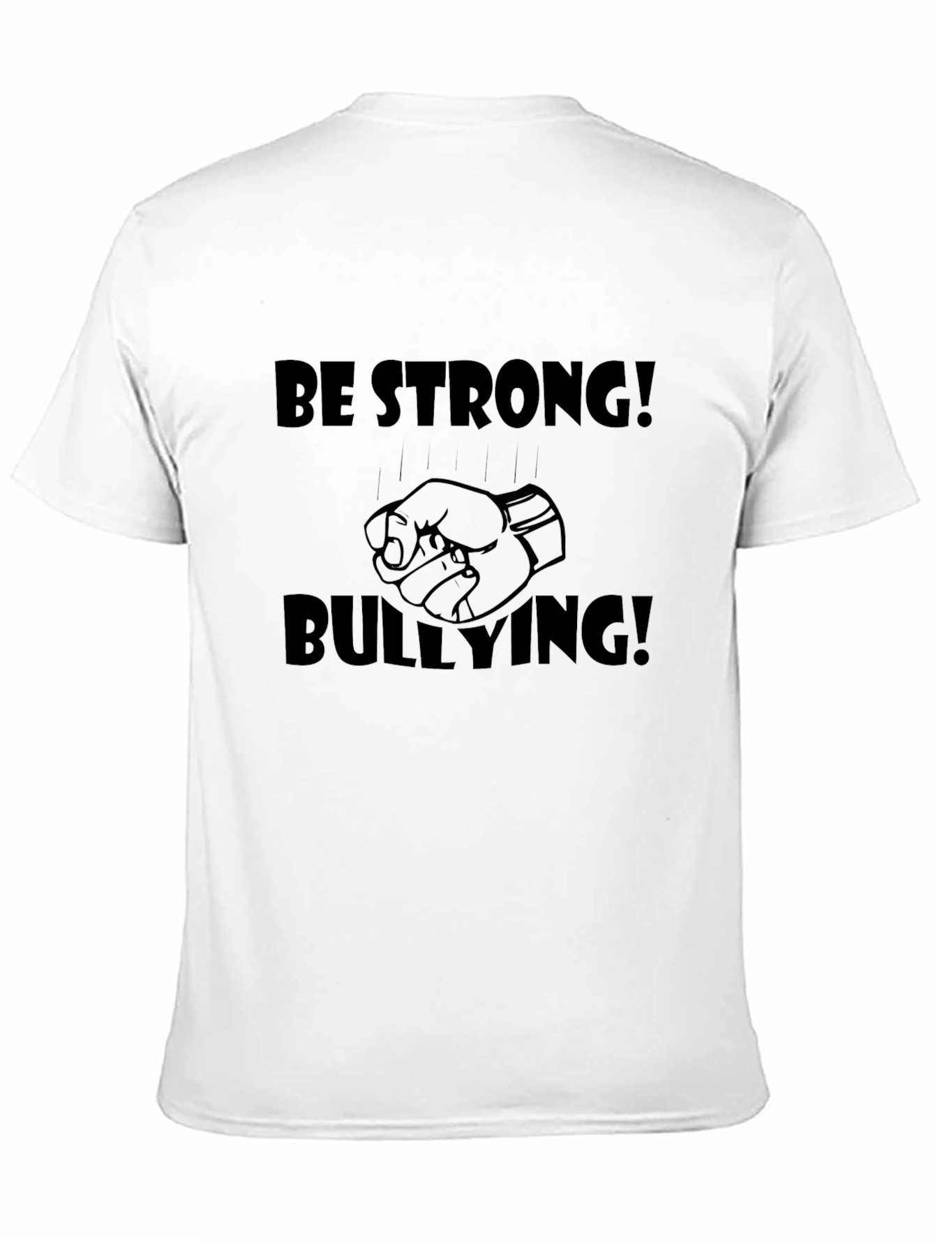 Black Be Strong! Fist Anti-Bullying Graphic Tee view 11