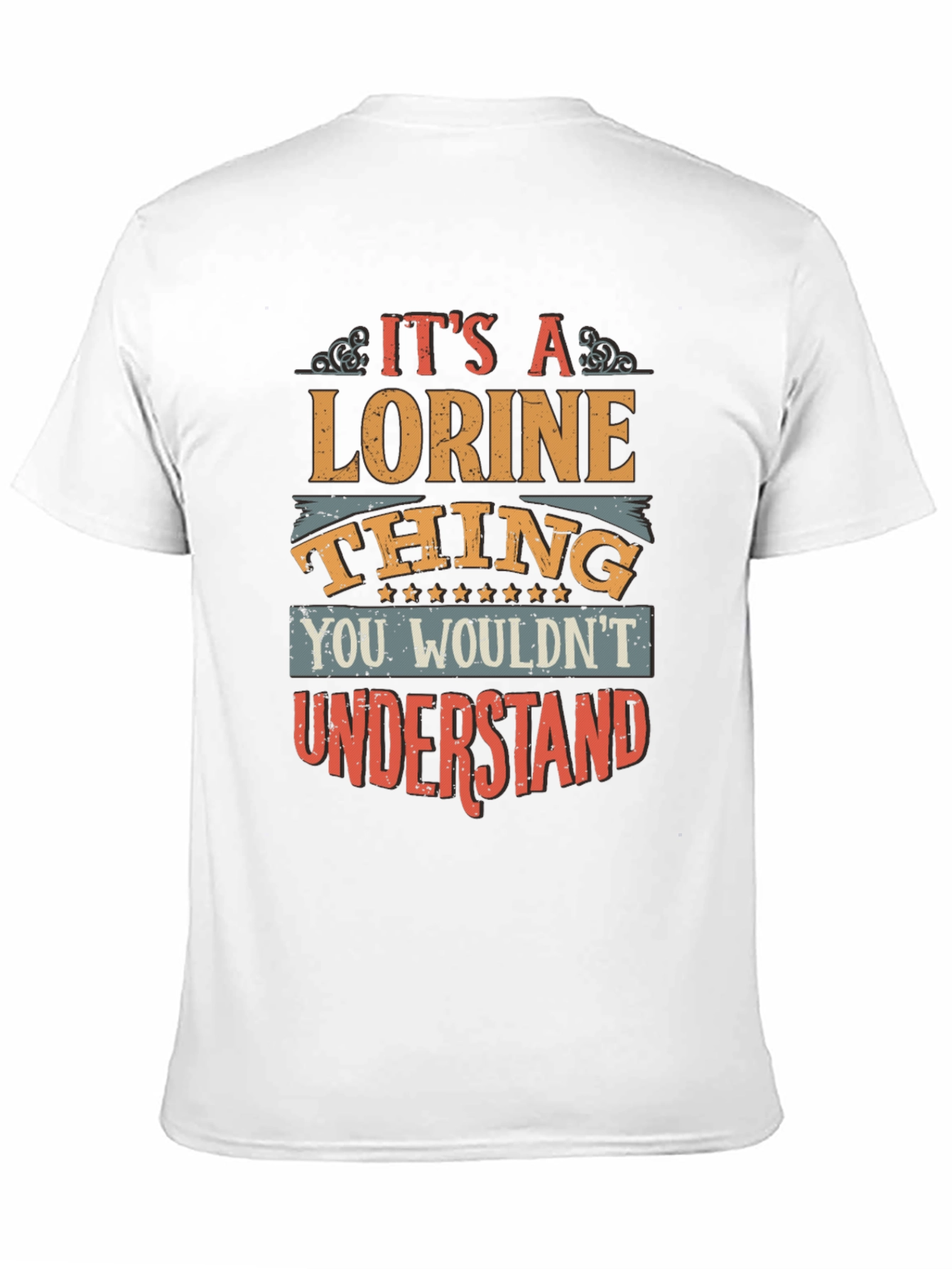 It's a Lorine Thing - Novelty T-Shirt - 11