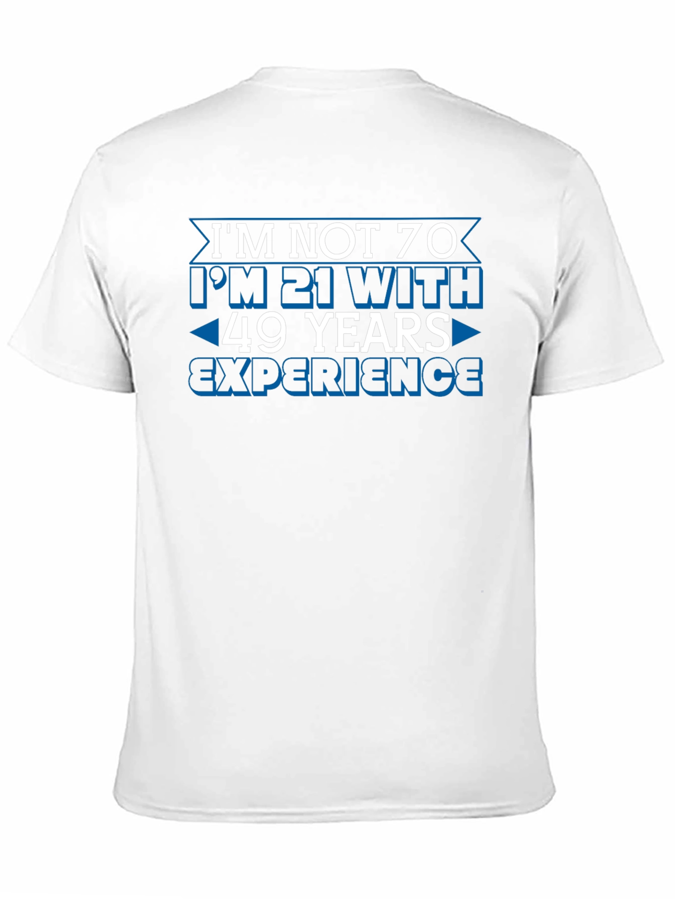 Black Funny 70th Birthday T-Shirt: 21 with 49 Years Experience view 11