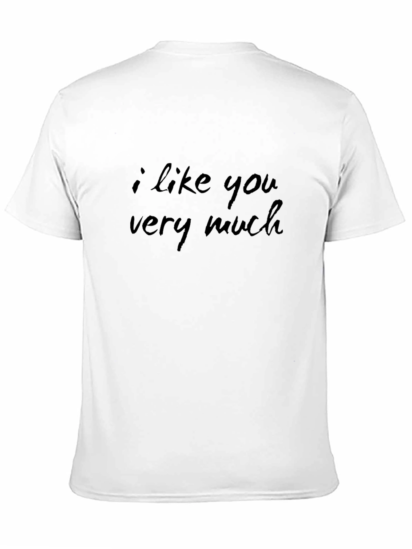 Black I Like You Very Much Black T-Shirt view 11