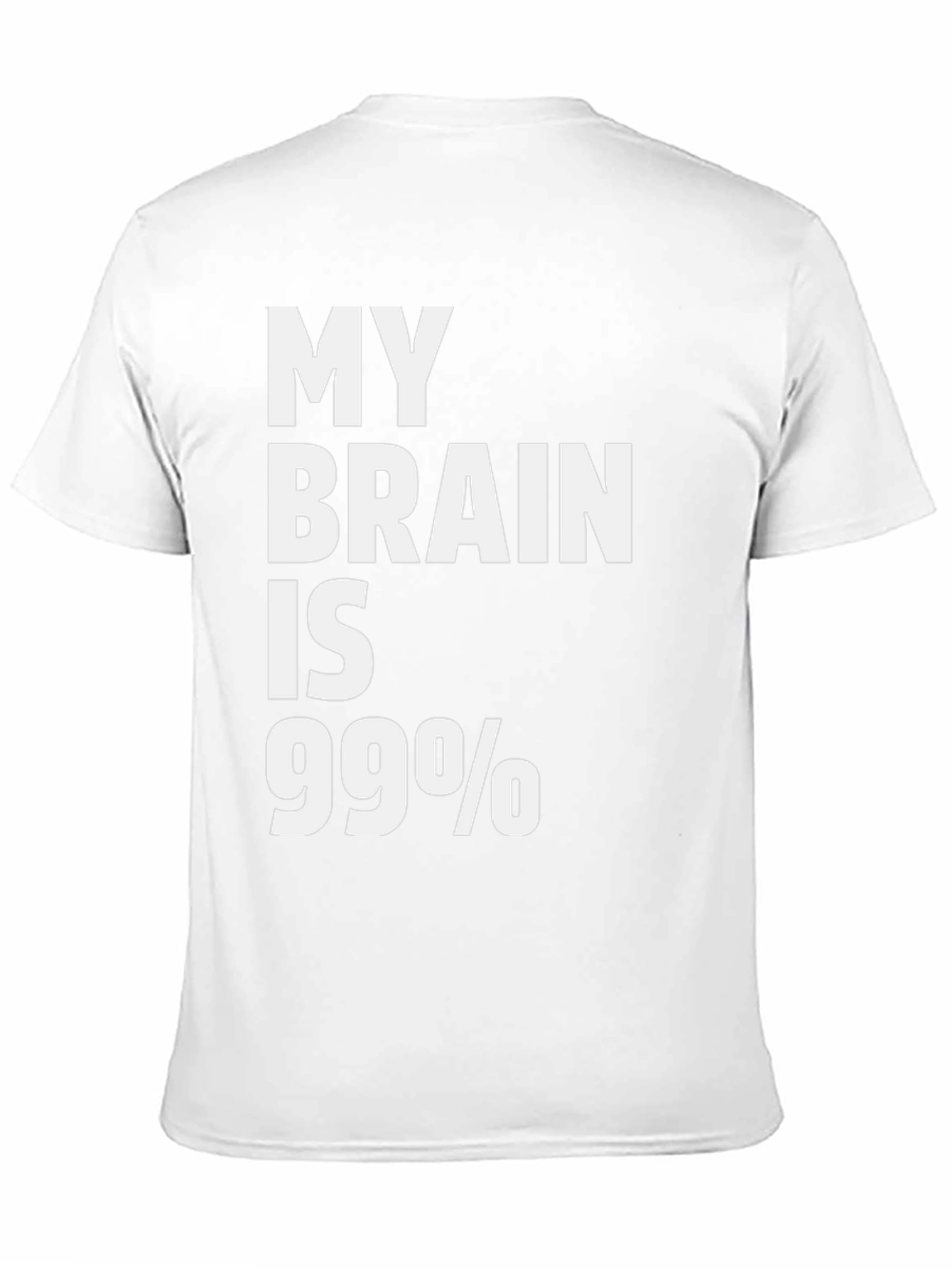 Black My Brain is 99% Sarcastic Humor T-Shirt view 11