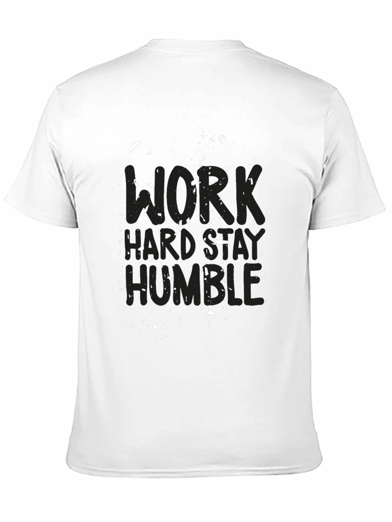 Black Work Hard Stay Humble Black T-Shirt view 11