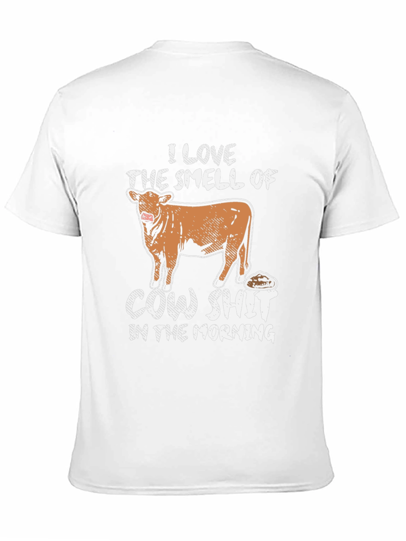 Black I Love The Smell Of Cow Shit In The Morning T-Shirt view 11