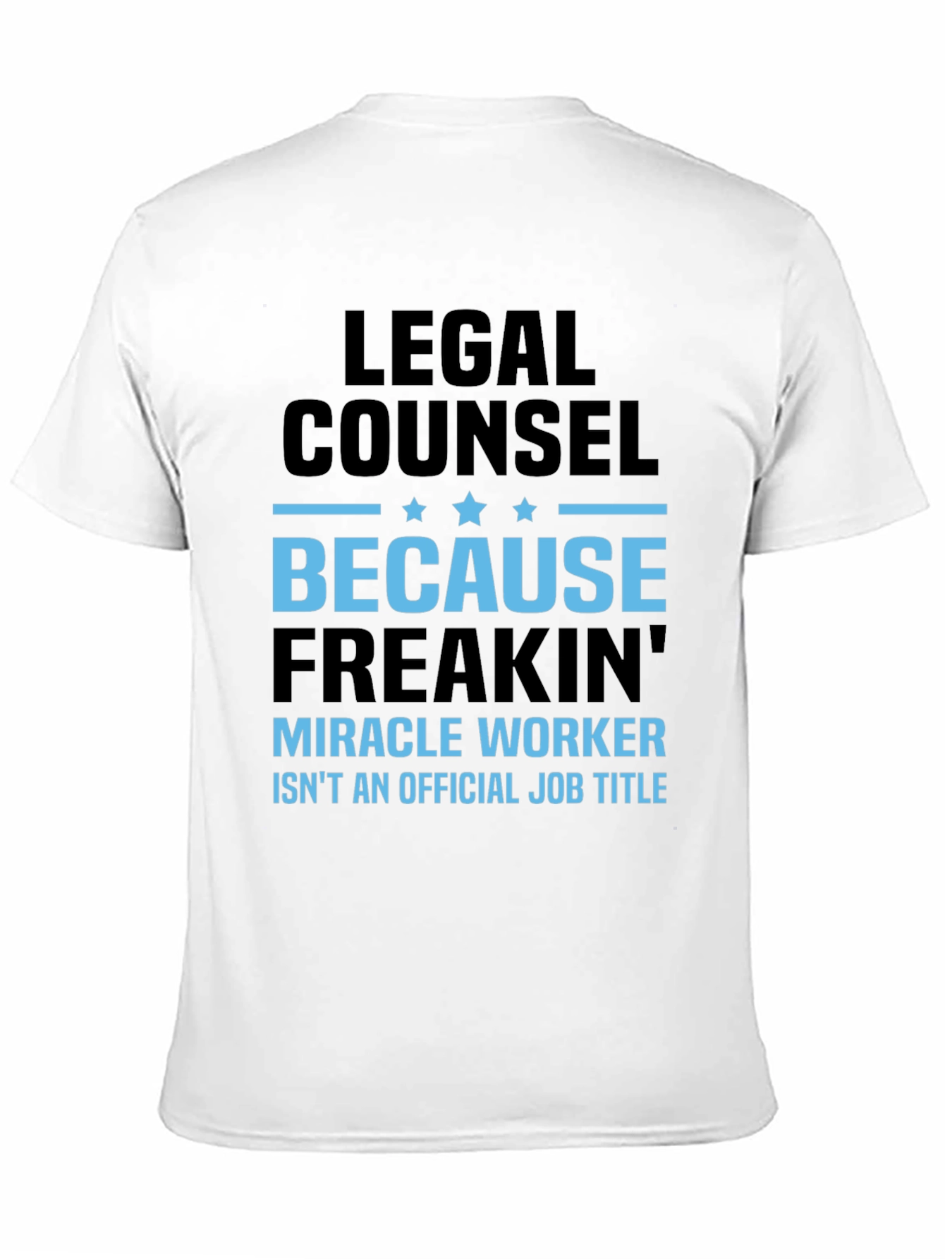 Black Legal Counsel Miracle Worker Graphic Tee view 11