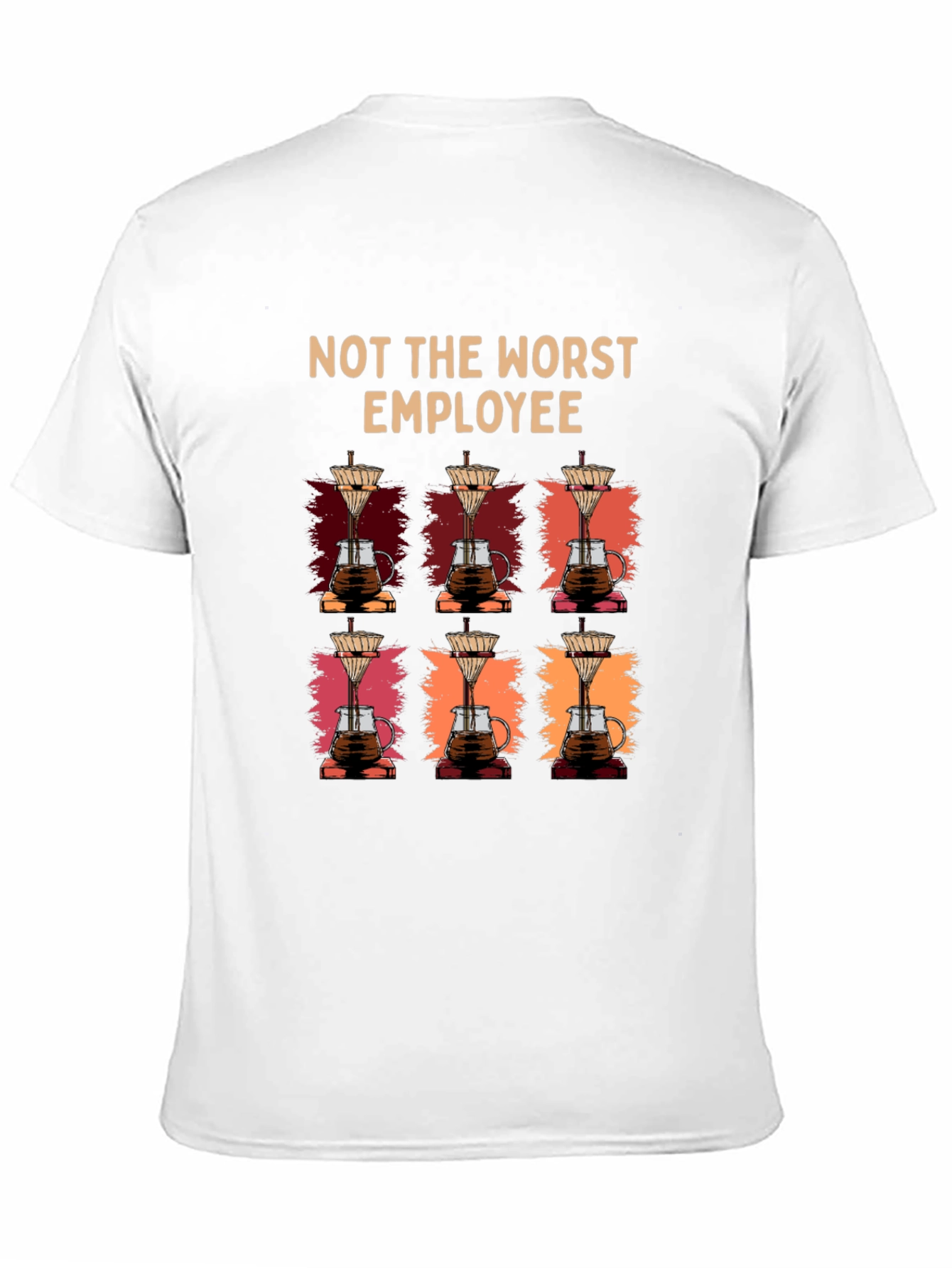 Black Not The Worst Employee Coffee T-Shirt view 11