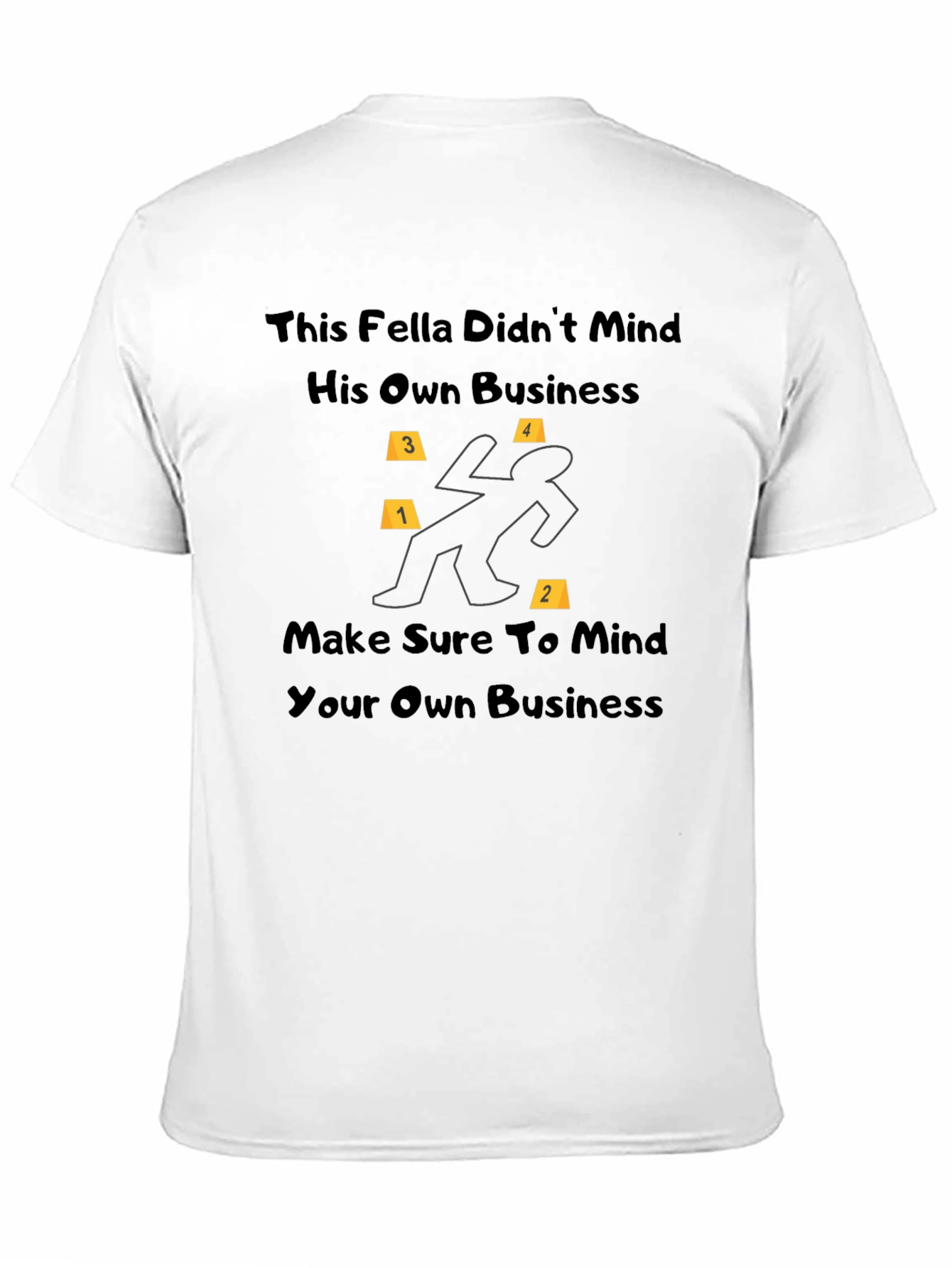 Black Mind Your Own Business T-Shirt view 11
