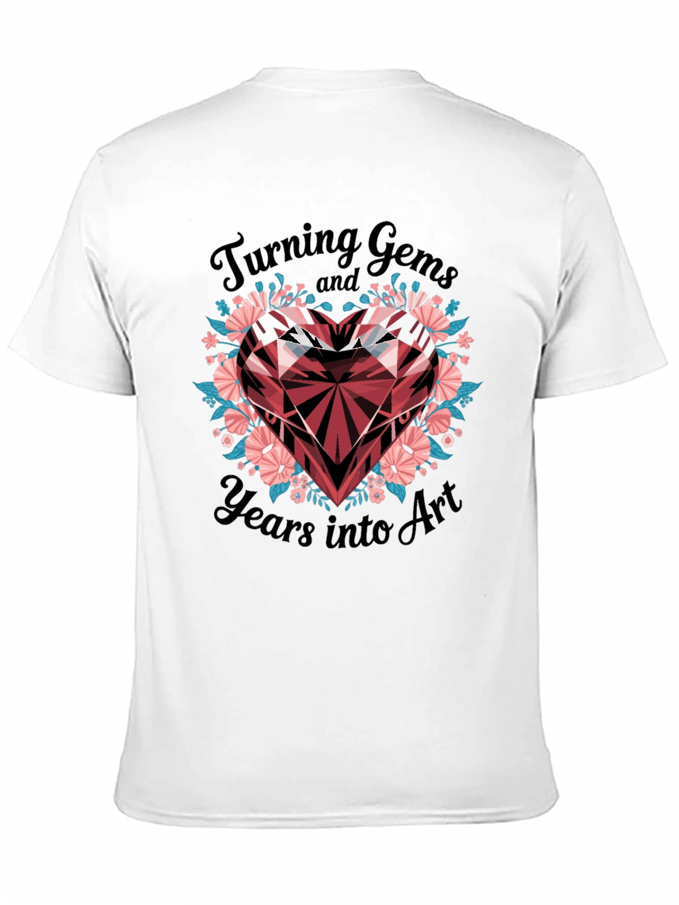 Black Turning Gems Into Art T-Shirt view 11