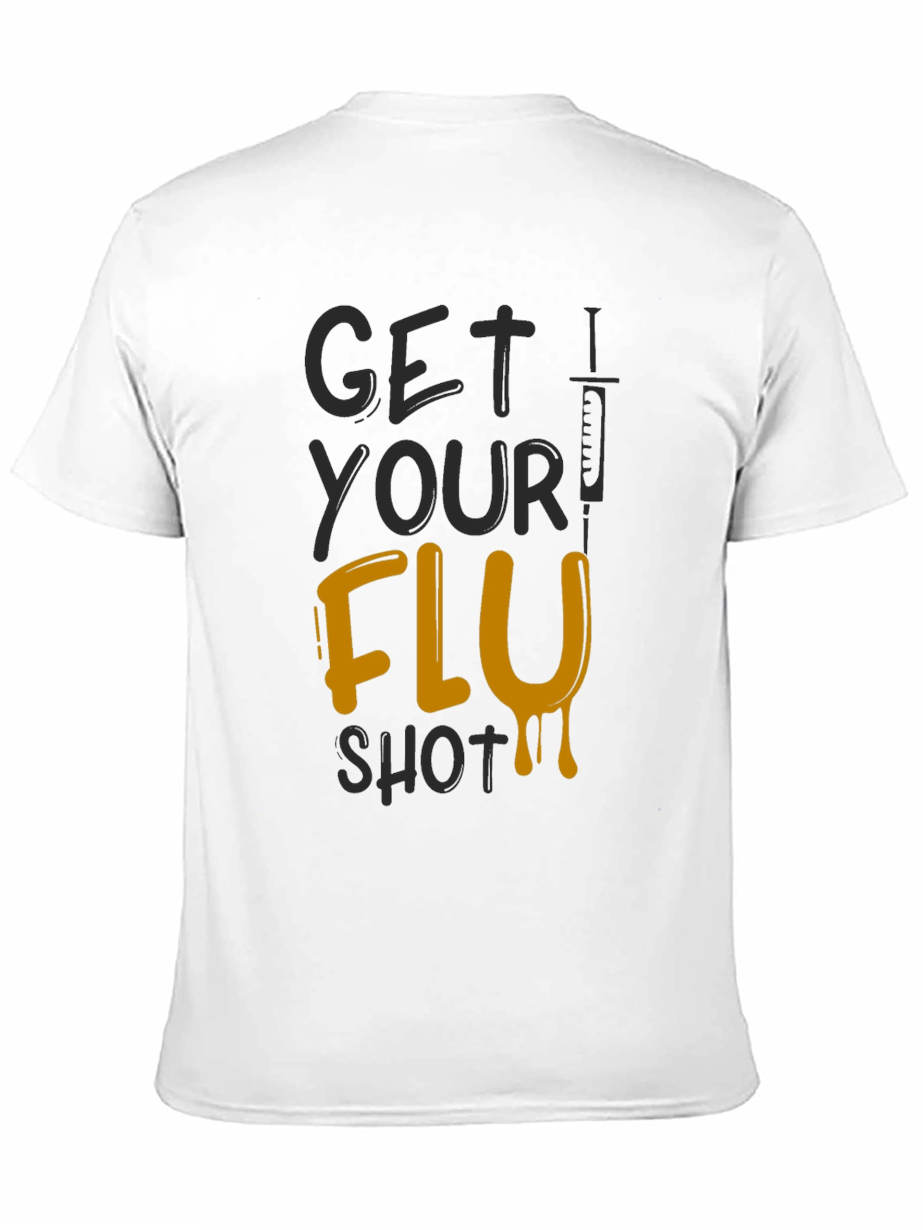 Black Get Your Flu Shot T-Shirt - Black Novelty Tee view 11