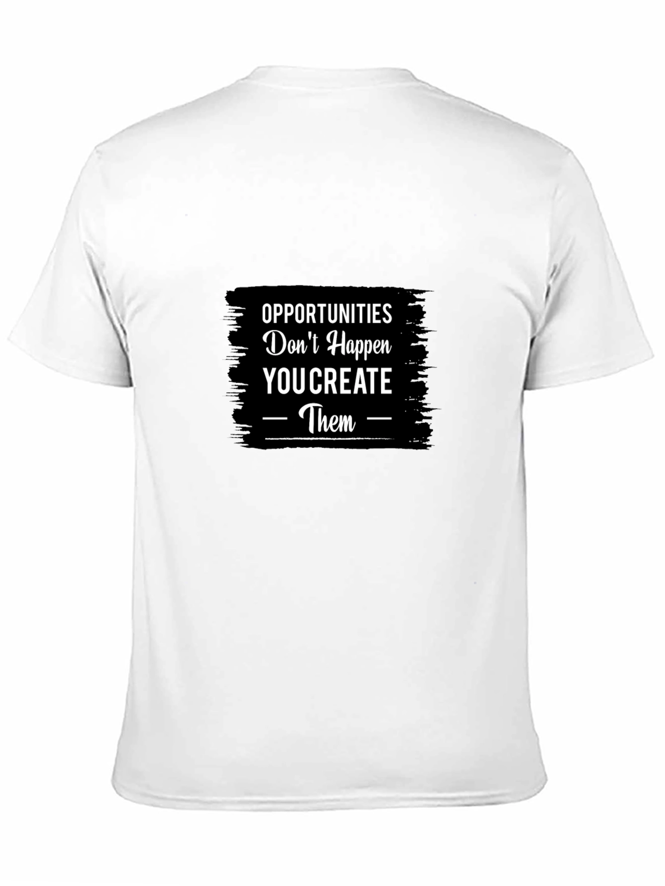 Black Opportunities You Create T-Shirt view 11