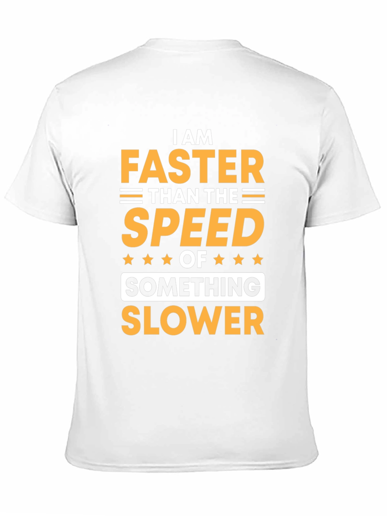 Black Funny Speed T-Shirt - I Am Faster Than Something Slower Tee view 11
