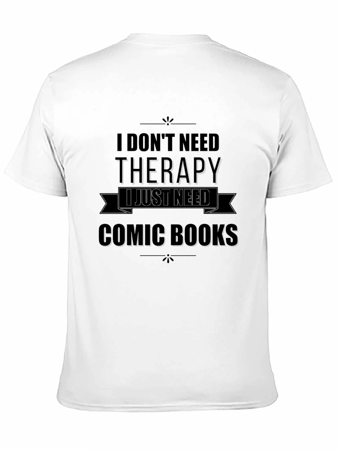 Black Comic Books Therapy T-Shirt  view 11