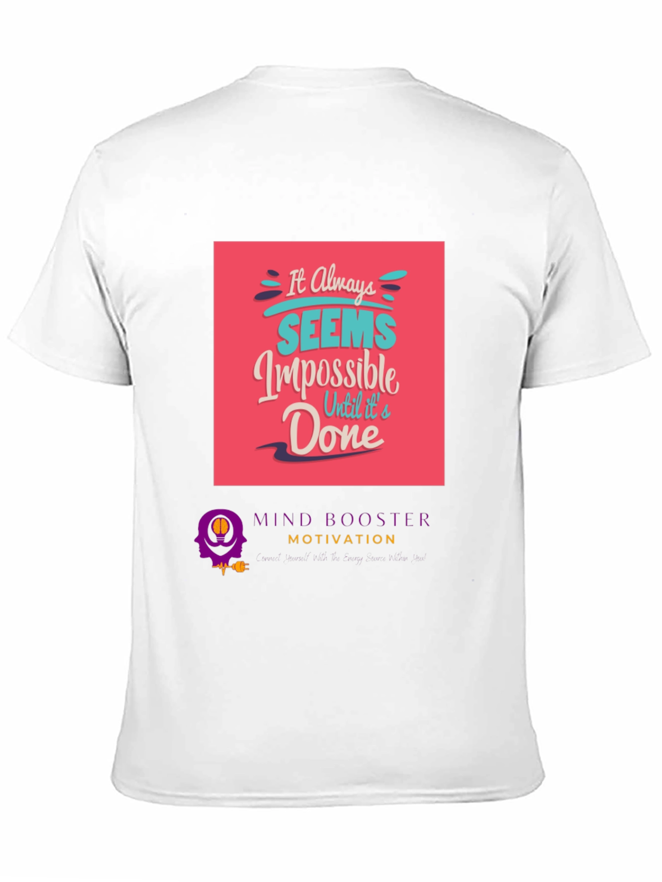 Black Motivational Graphic Tee: It Always Seems Impossible view 11