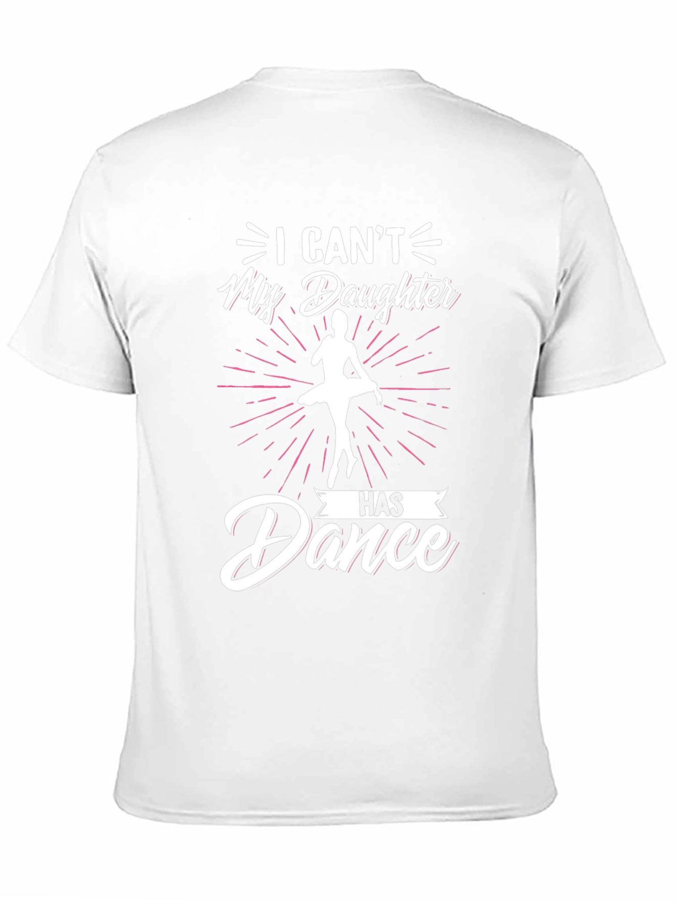 Black Dance Dad T-Shirt - "My Daughter Has Dance" view 11