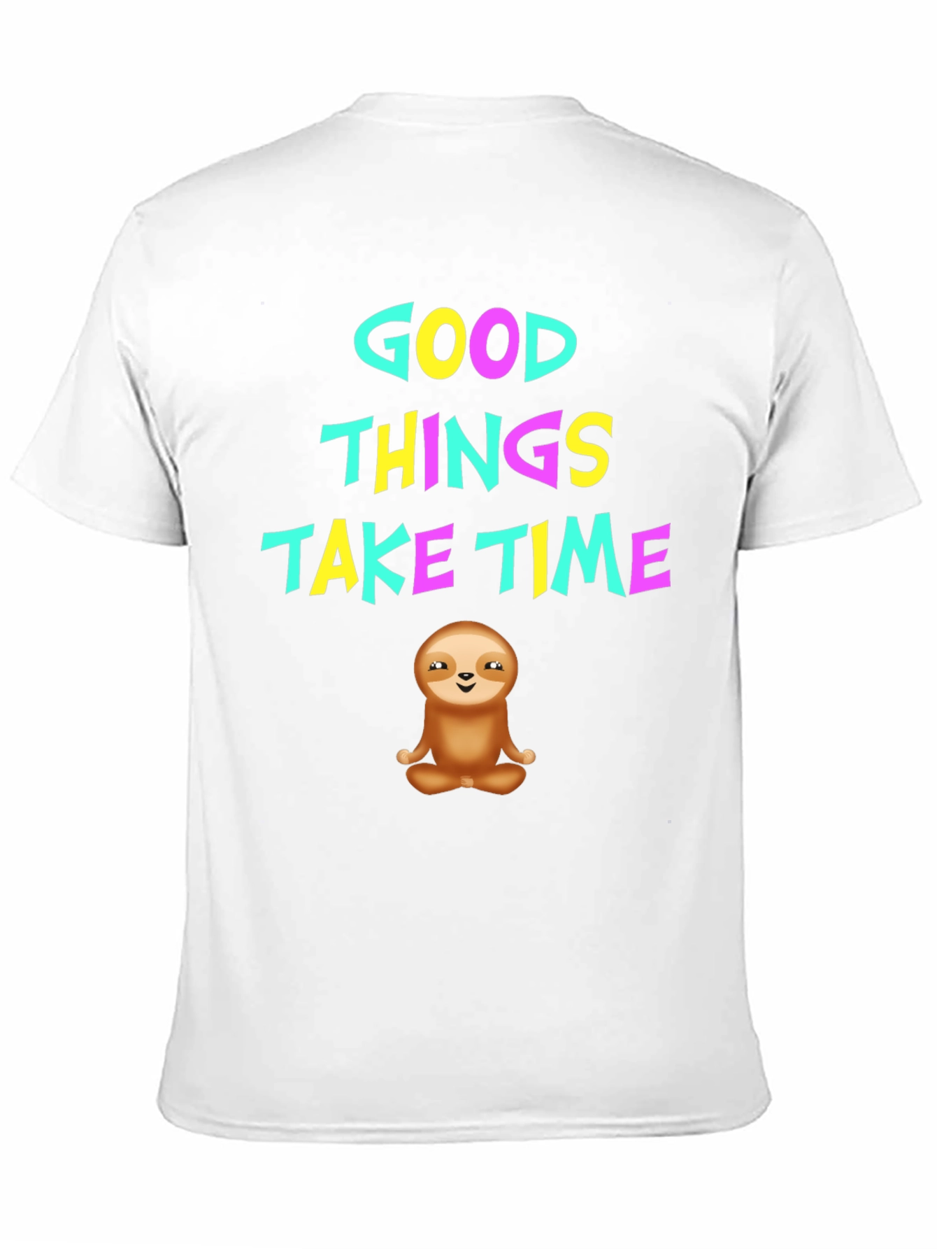 Black Good Things Take Time Sloth Graphic T-Shirt view 11