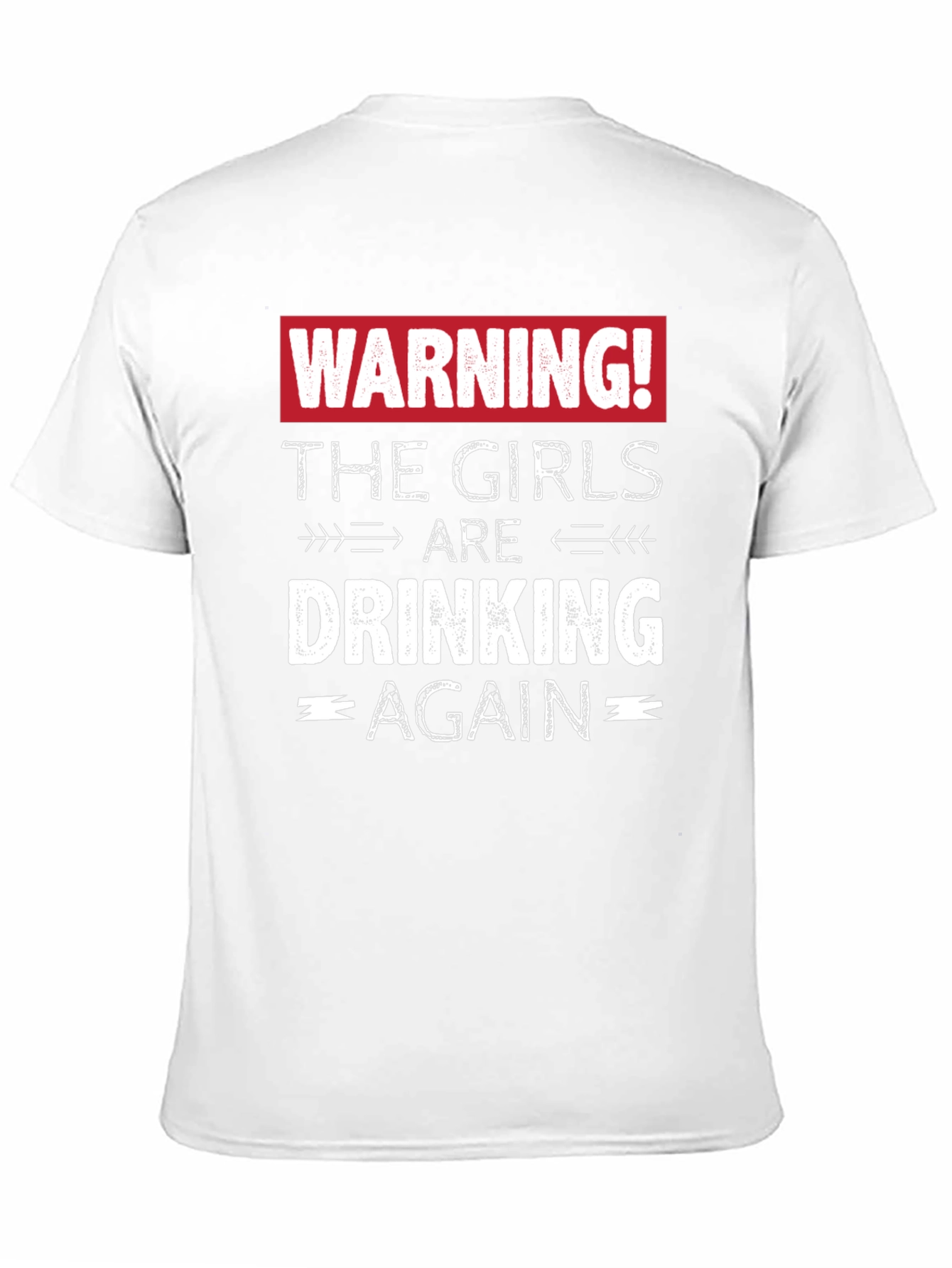 Black Warning! The Girls are Drinking Again T-Shirt view 11