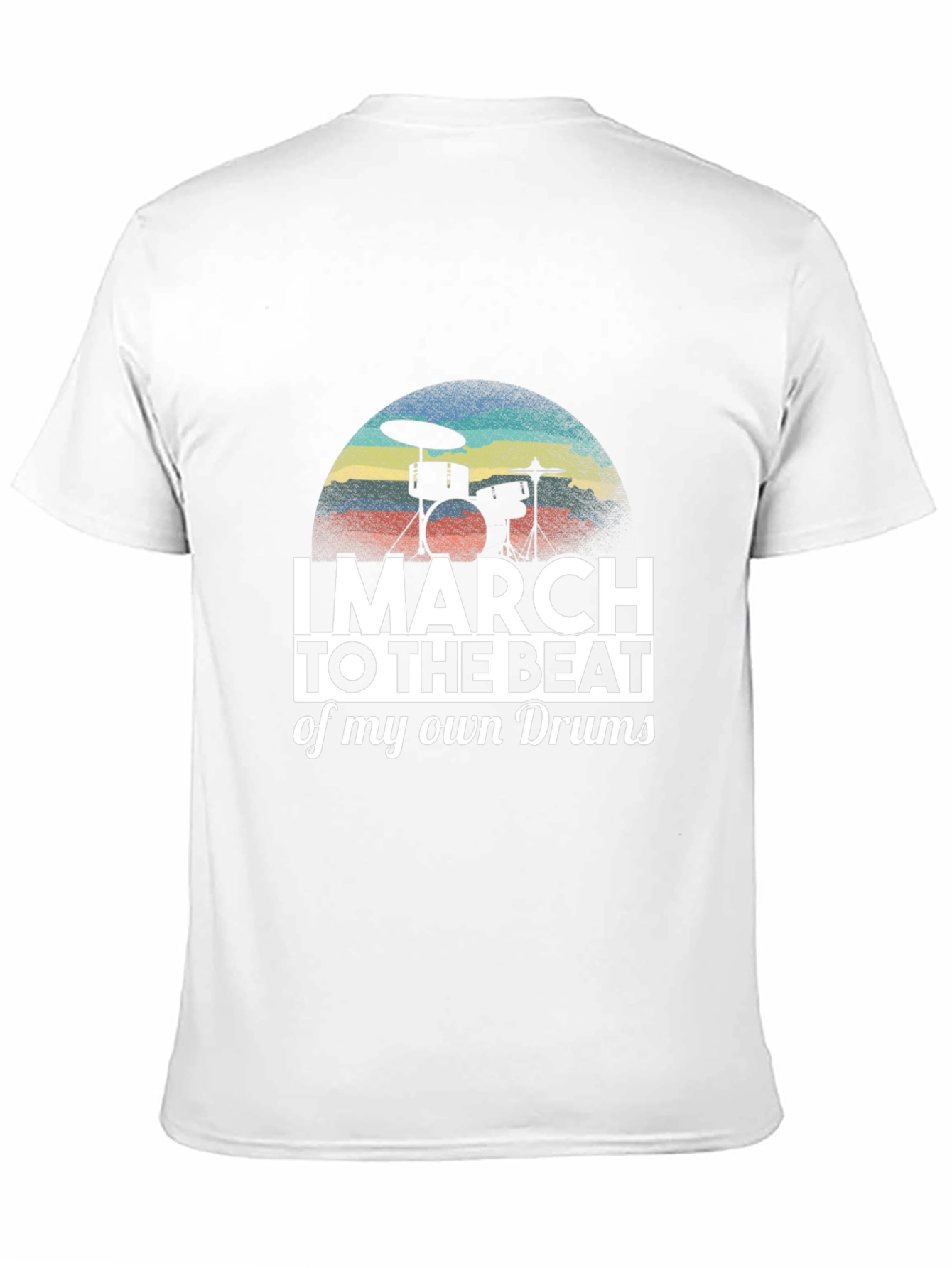 Black I March To The Beat Of My Own Drum T-Shirt view 11