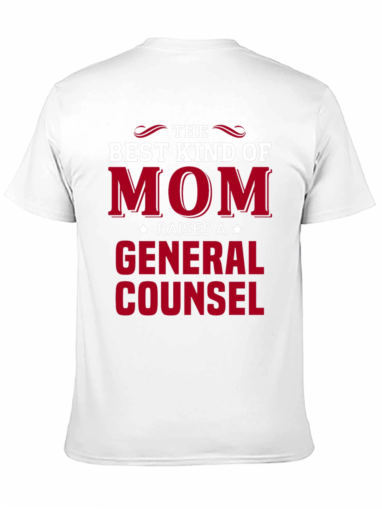Black Best Kind of Mom Raises a General Counsel T-Shirt view 11