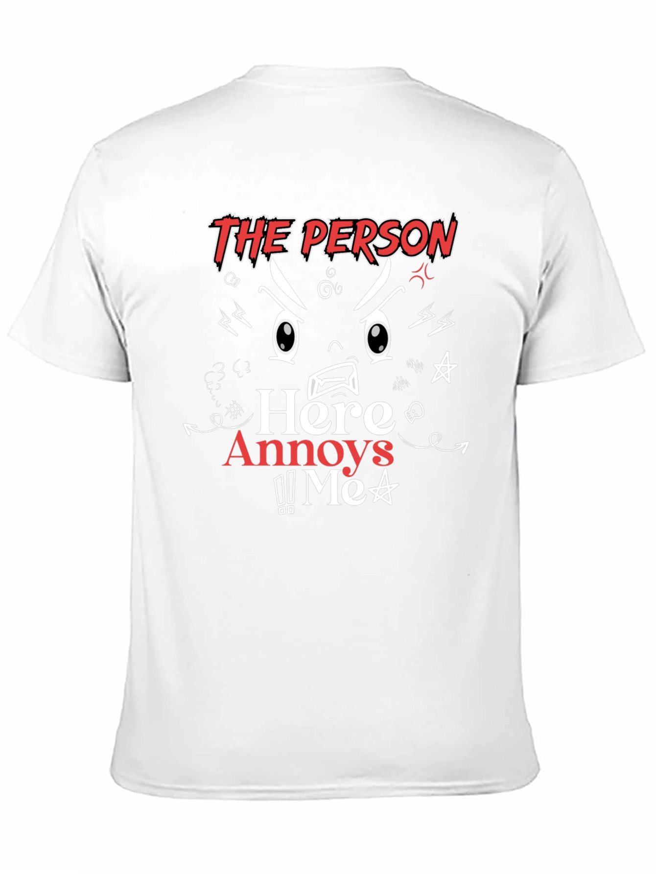 Black Annoyed T-Shirt: The Person Here Annoys Me view 11
