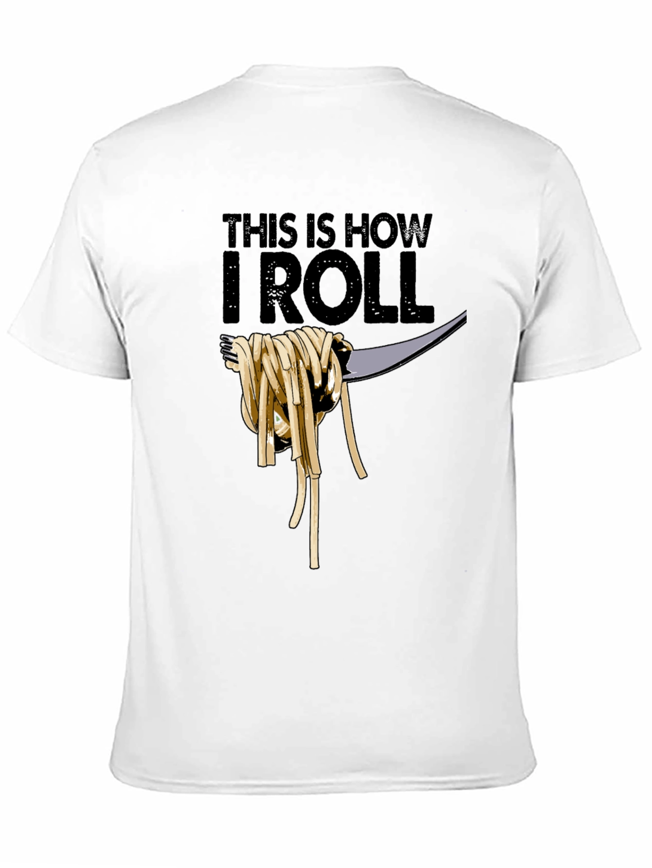 Black This Is How I Roll Spaghetti T-Shirt view 11