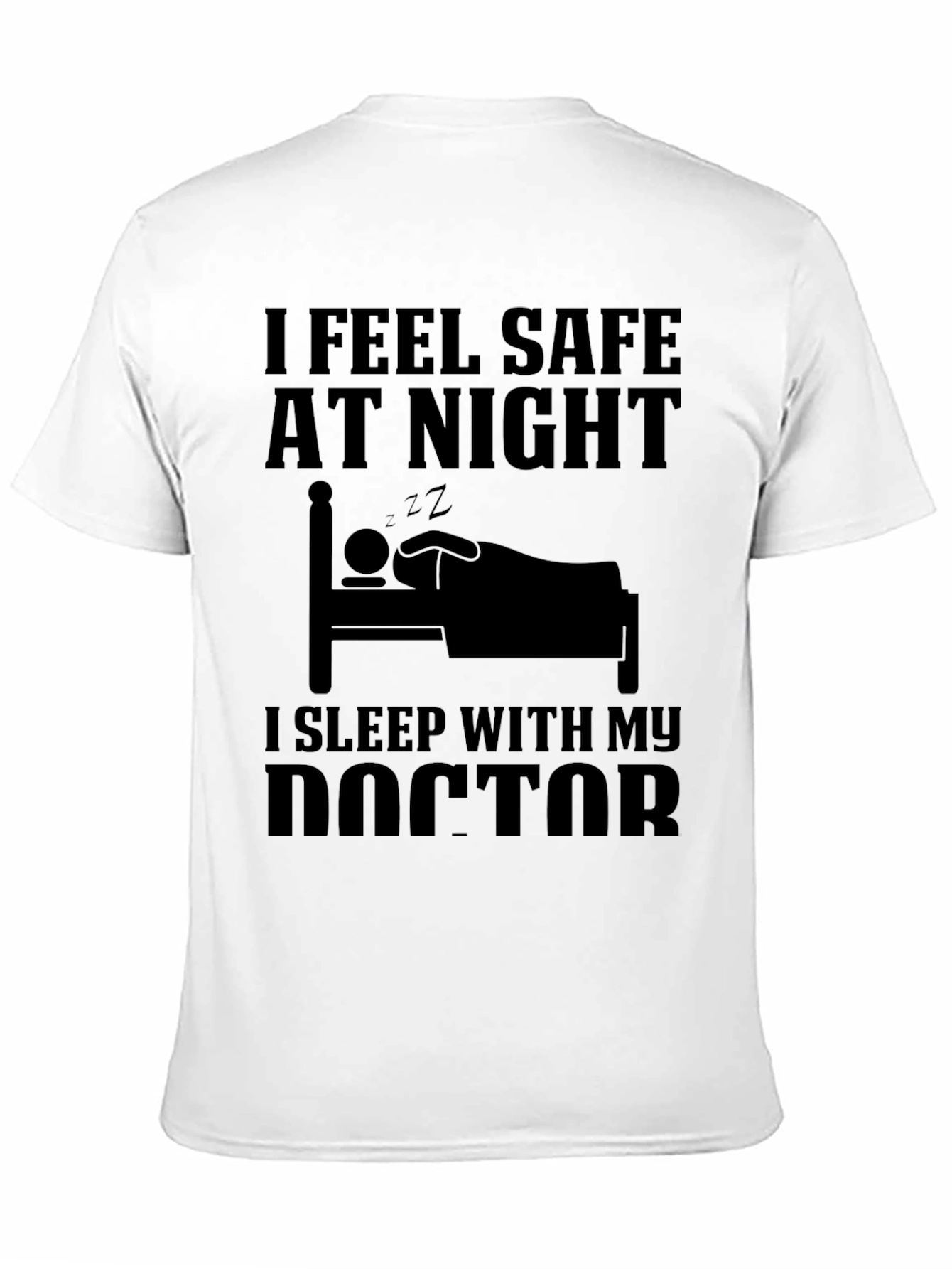 Black I Sleep With My Doctor T-Shirt view 11