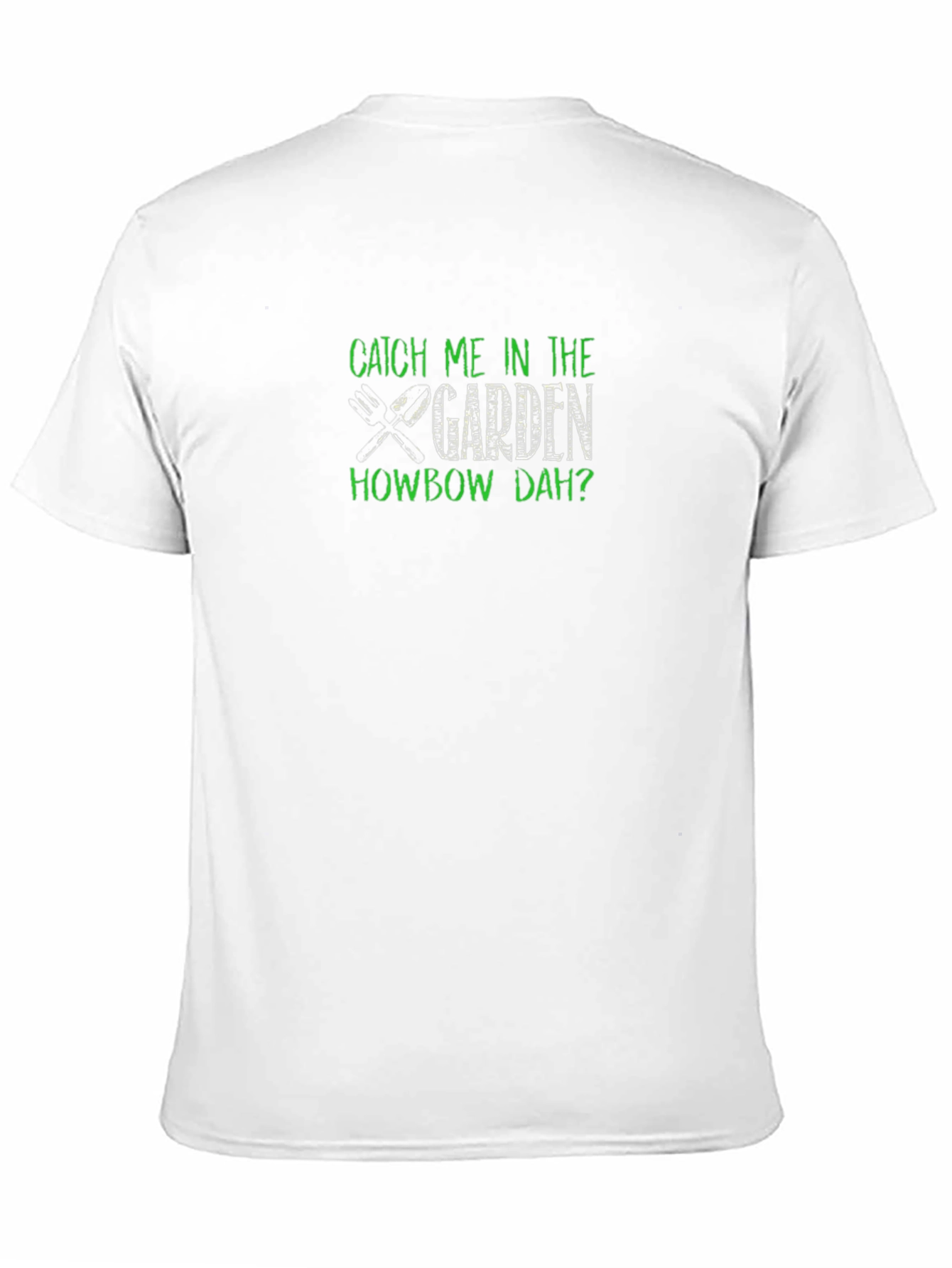 Black Catch Me in the Garden Funny Gardening T-Shirt view 11