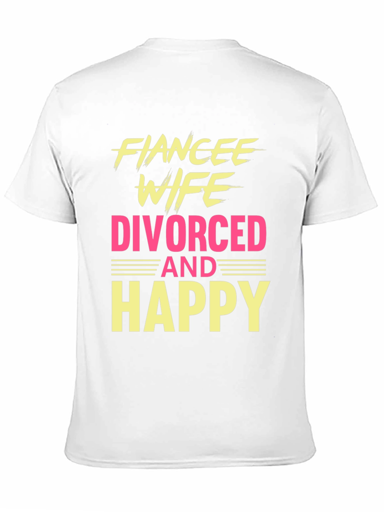 Black Funny Divorced & Happy Graphic T-Shirt view 11