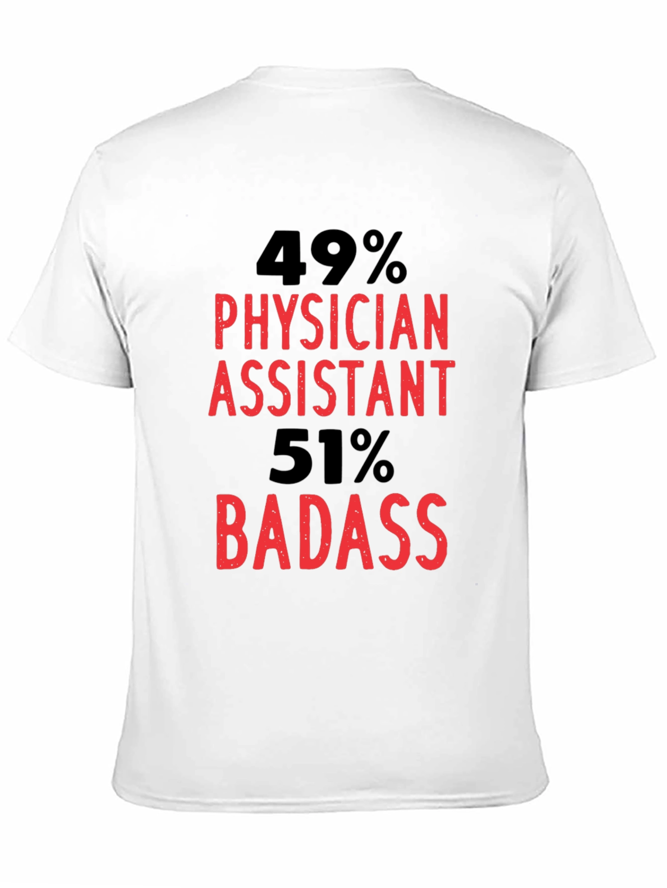 Black Physician Assistant Badass Graphic T-Shirt view 11