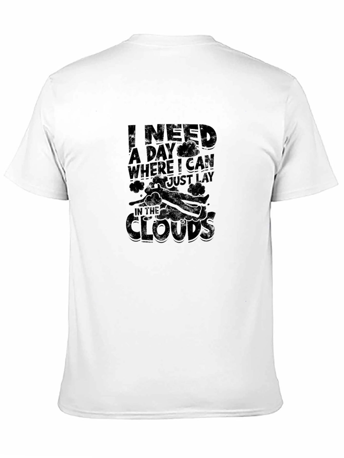 Black I Need a Day T-Shirt - Relax in the Clouds view 11