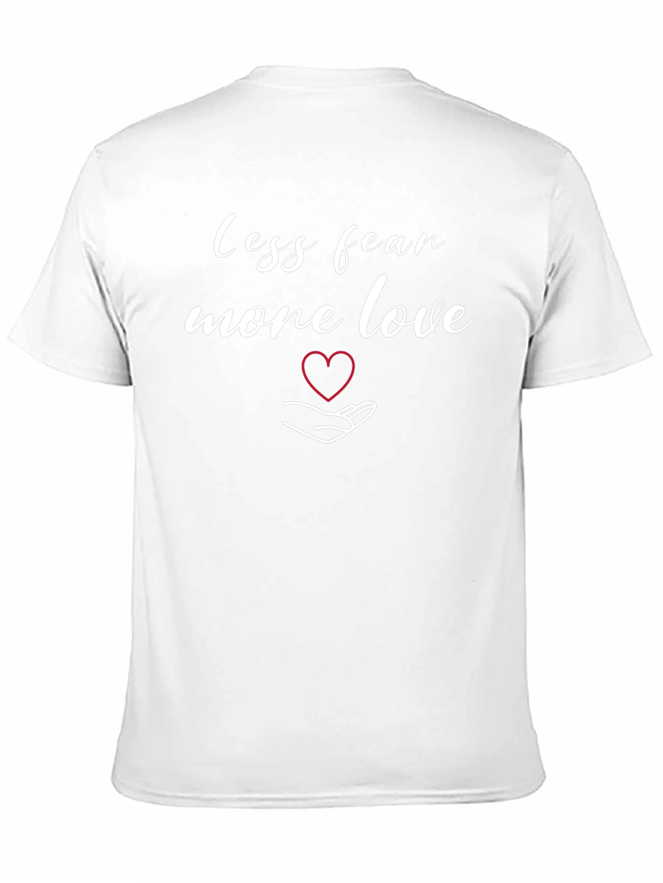 Black Less Fear More Love Graphic T-Shirt view 11