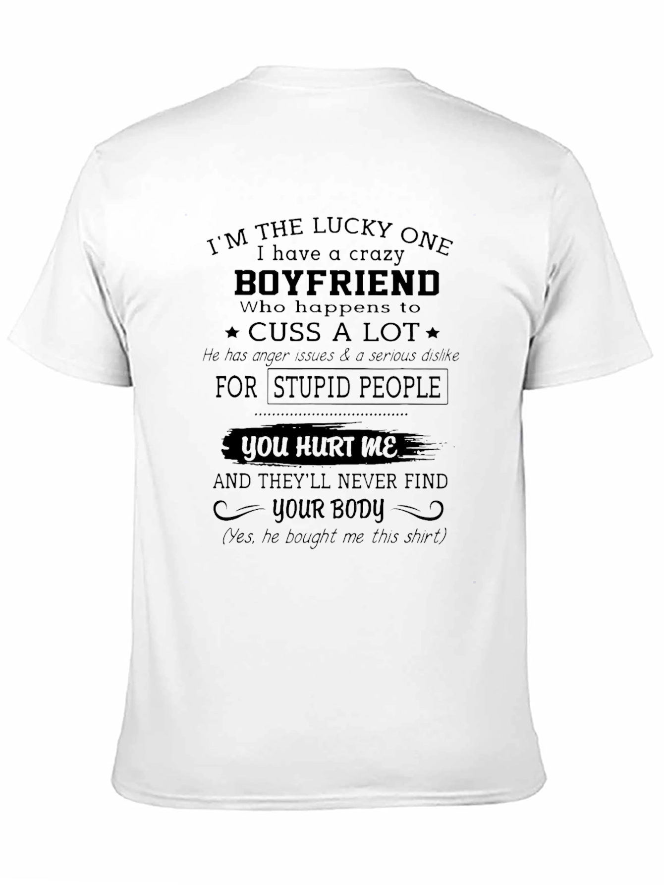 Black Crazy Boyfriend T-Shirt - Funny Novelty Tee view 11