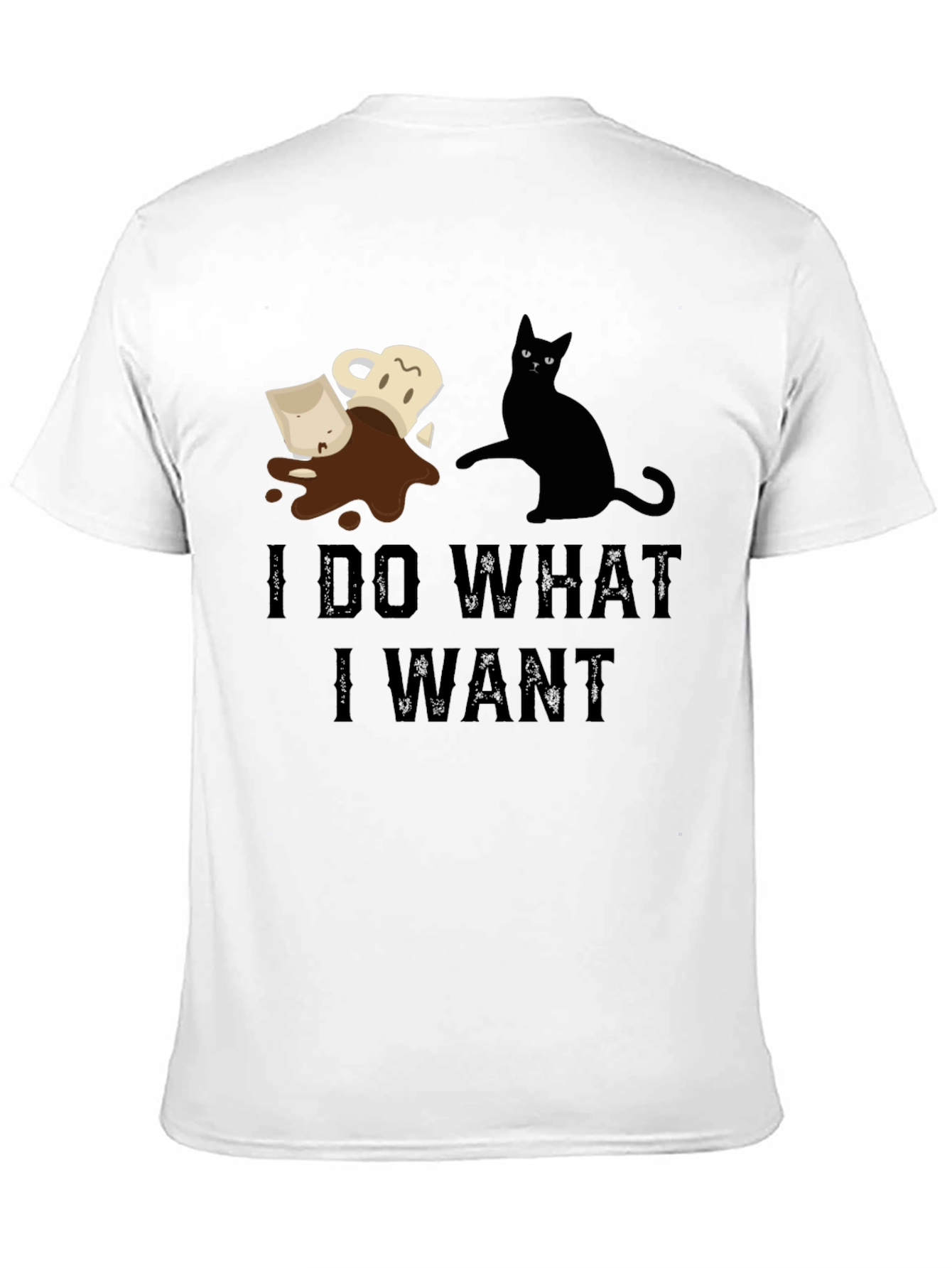 Black I Do What I Want Cat Coffee T-Shirt view 11