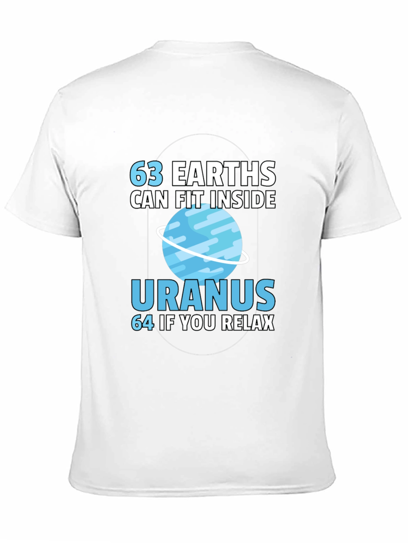 Black 63 Earths in Uranus Funny Graphic T-Shirt view 11