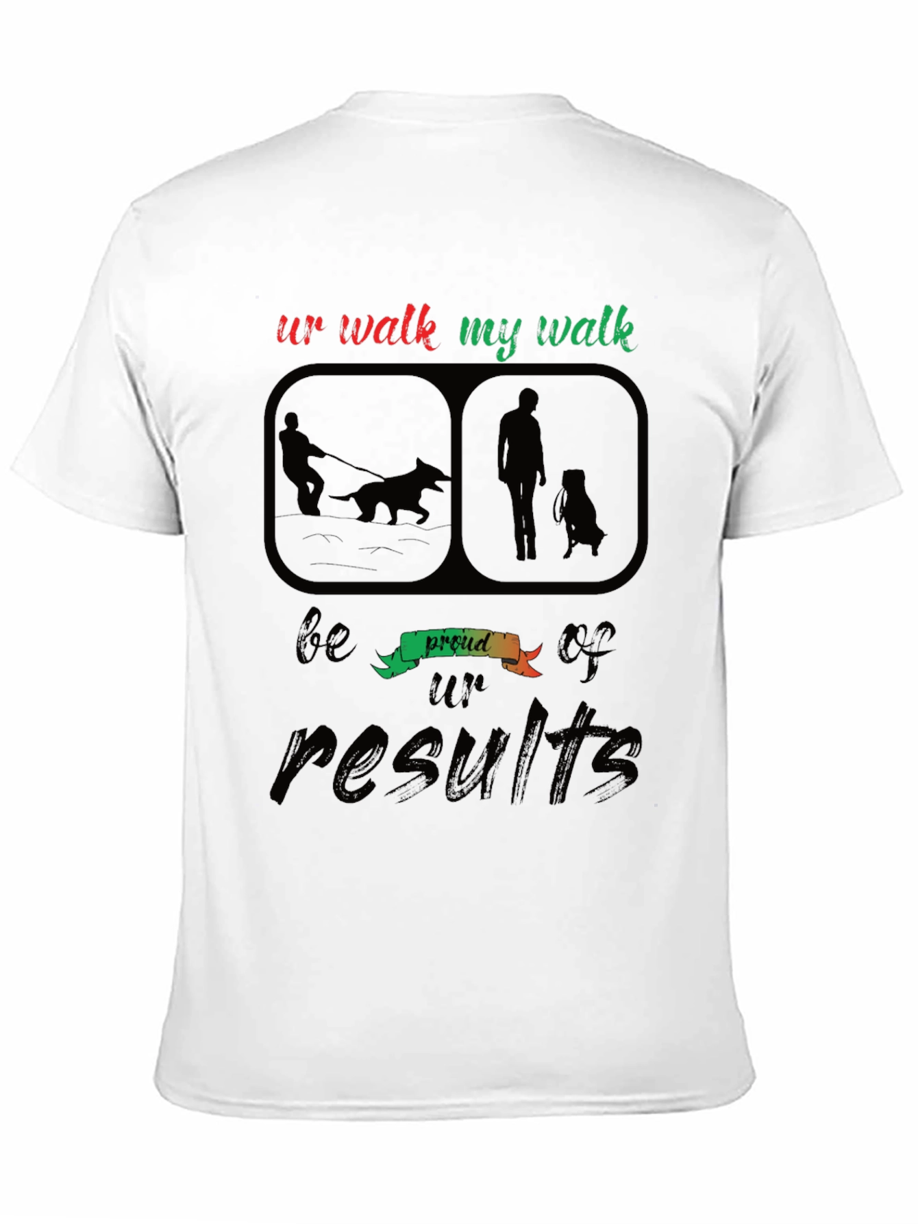 Black Ur Walk My Walk T-Shirt view 11