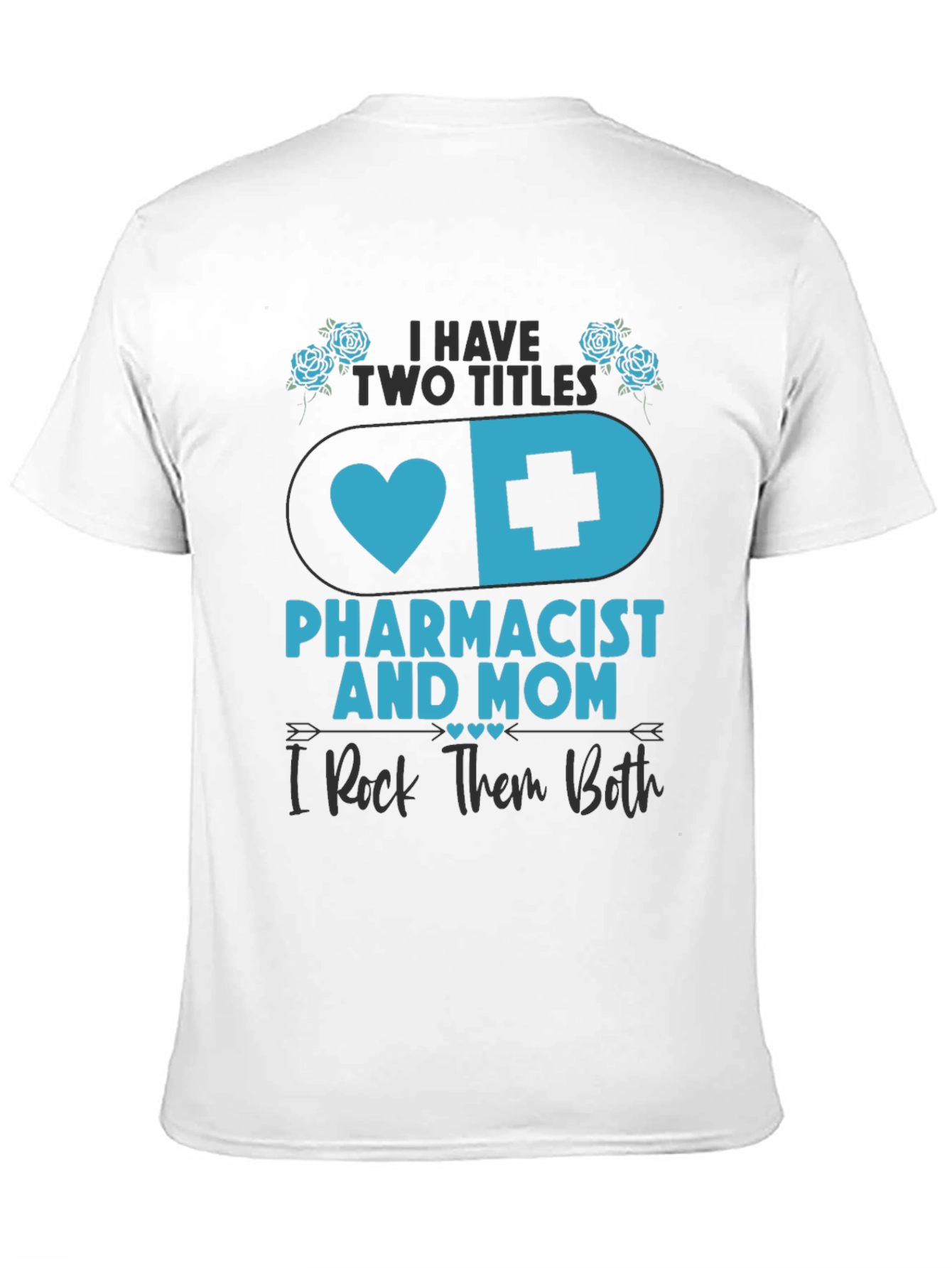 Black Pharmacist Mom T-Shirt - I Rock Them Both! view 11
